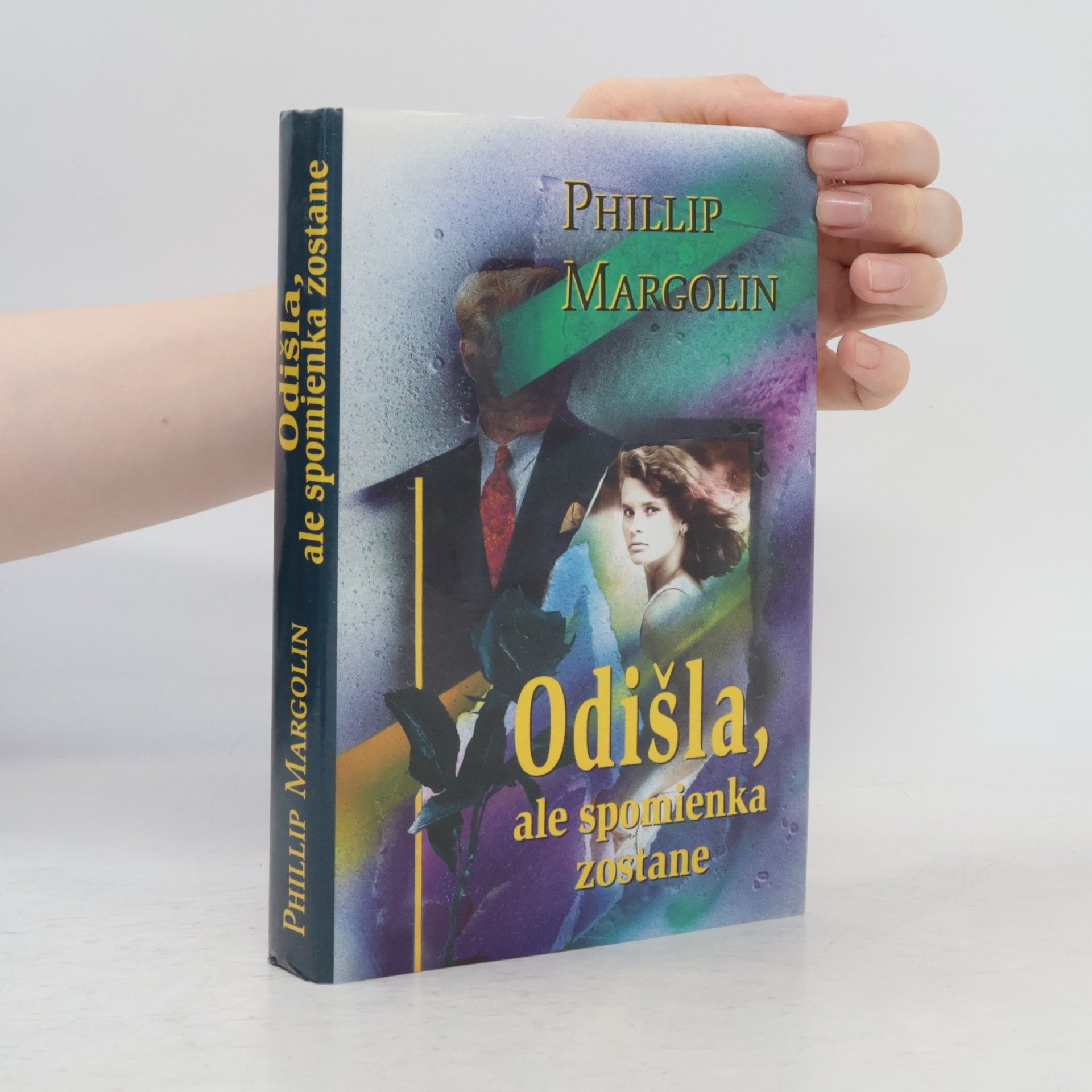 Phillip Margolin Odišla, ale spomienka zostane