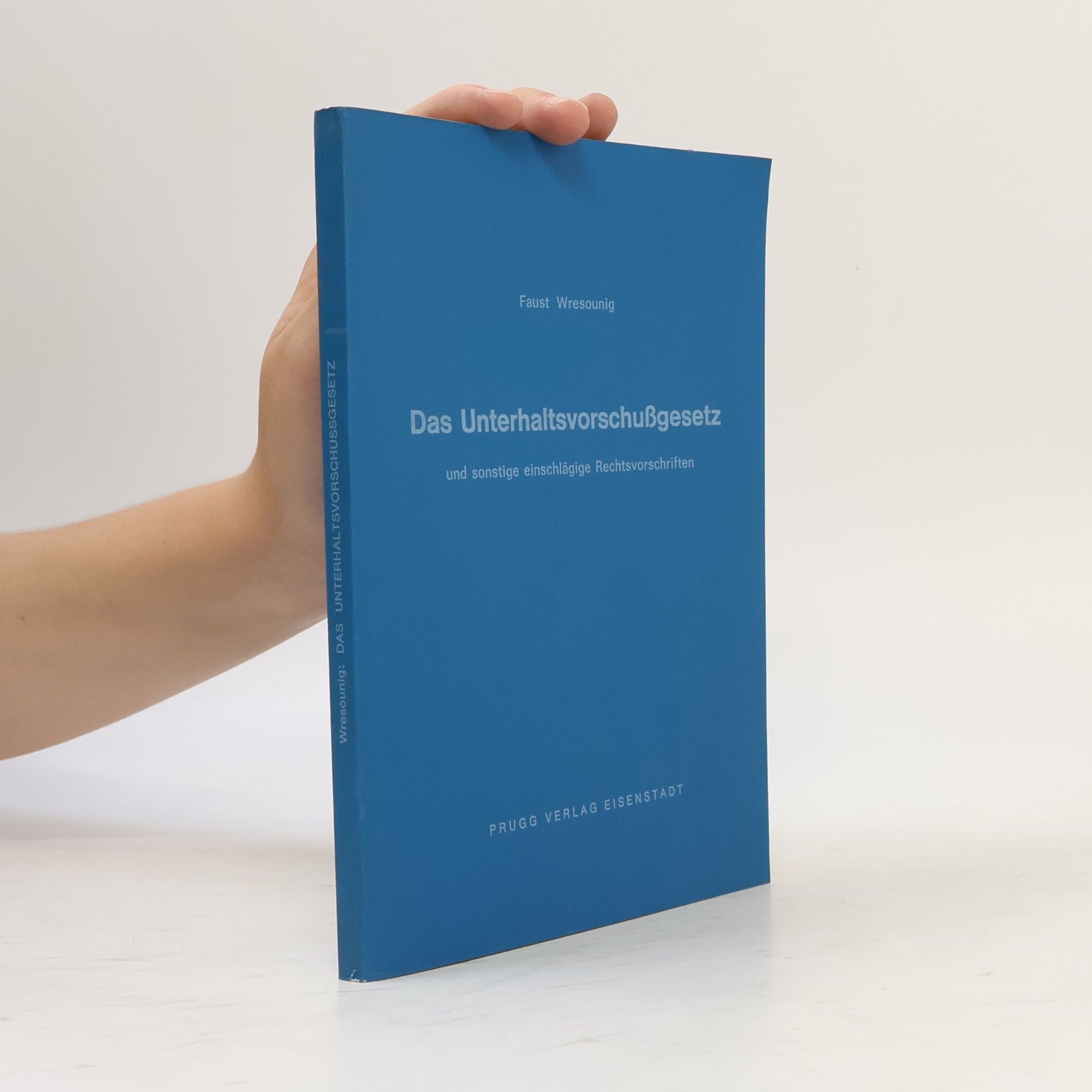 Various authors Das Unterhaltsvorschußgesetz