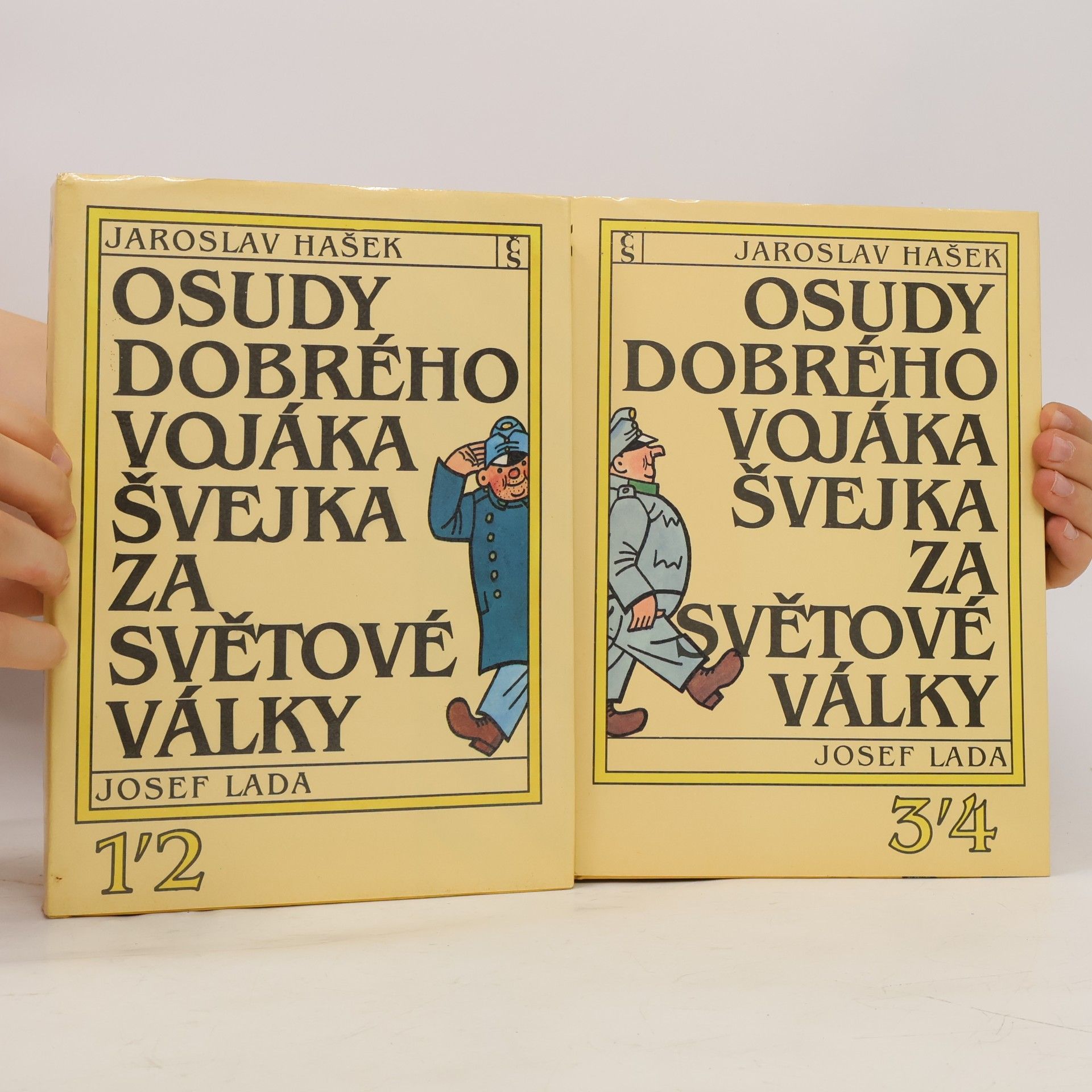 Jaroslav Hašek Osudy dobrého vojáka Švejka za světové války 1-4