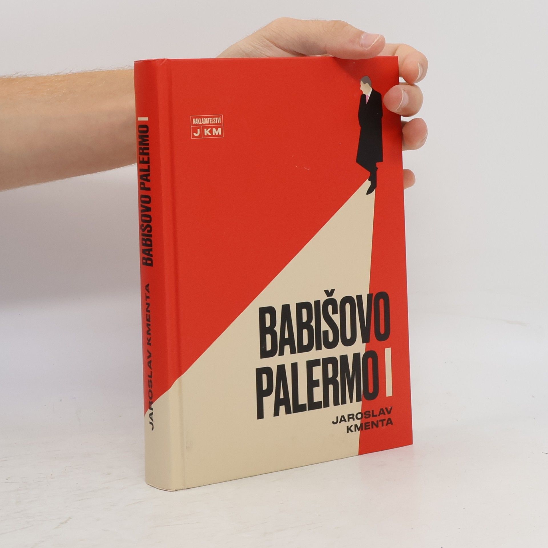 Jaroslav Kmenta Babišovo Palermo I. díl