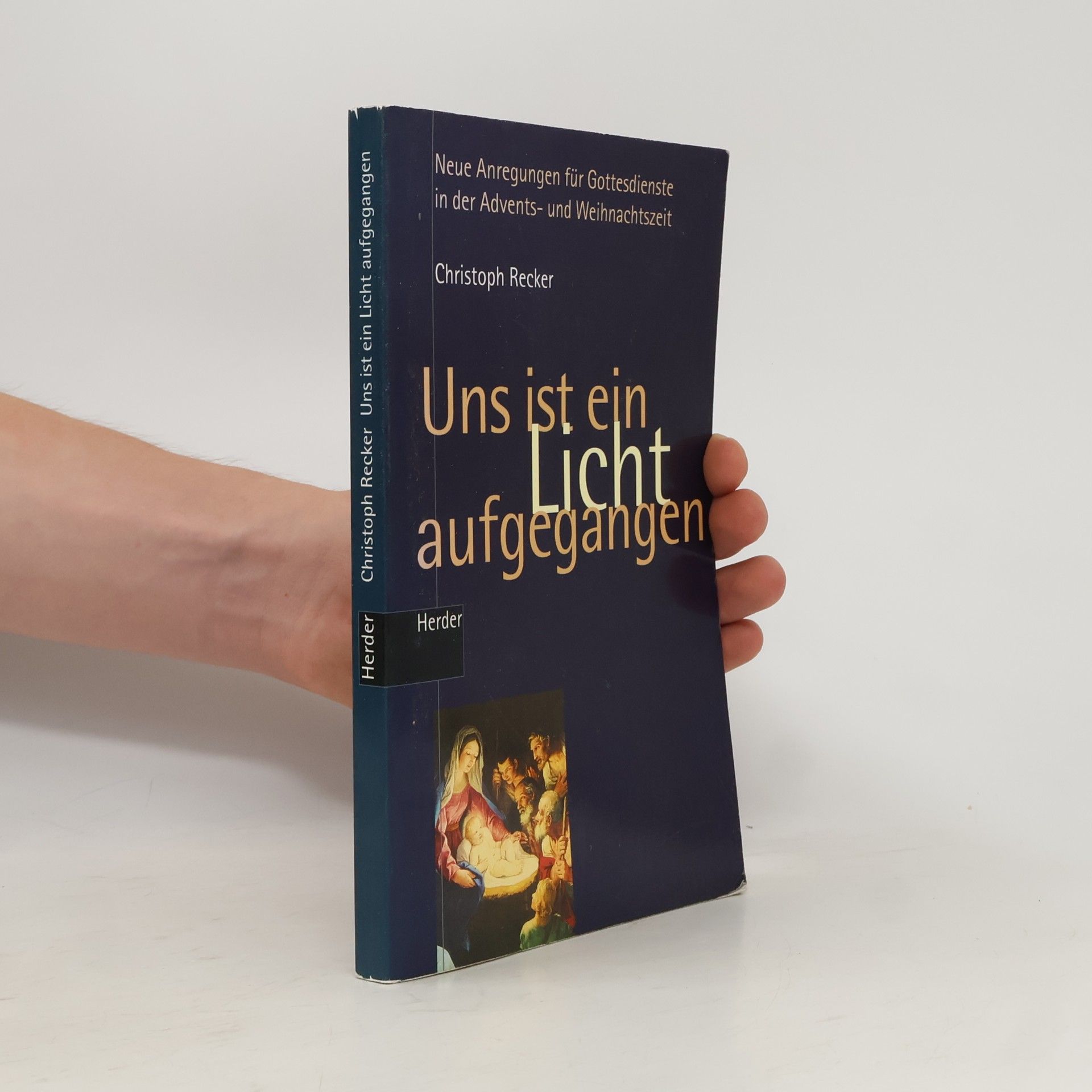Christoph Recker Uns ist ein Licht aufgegangen