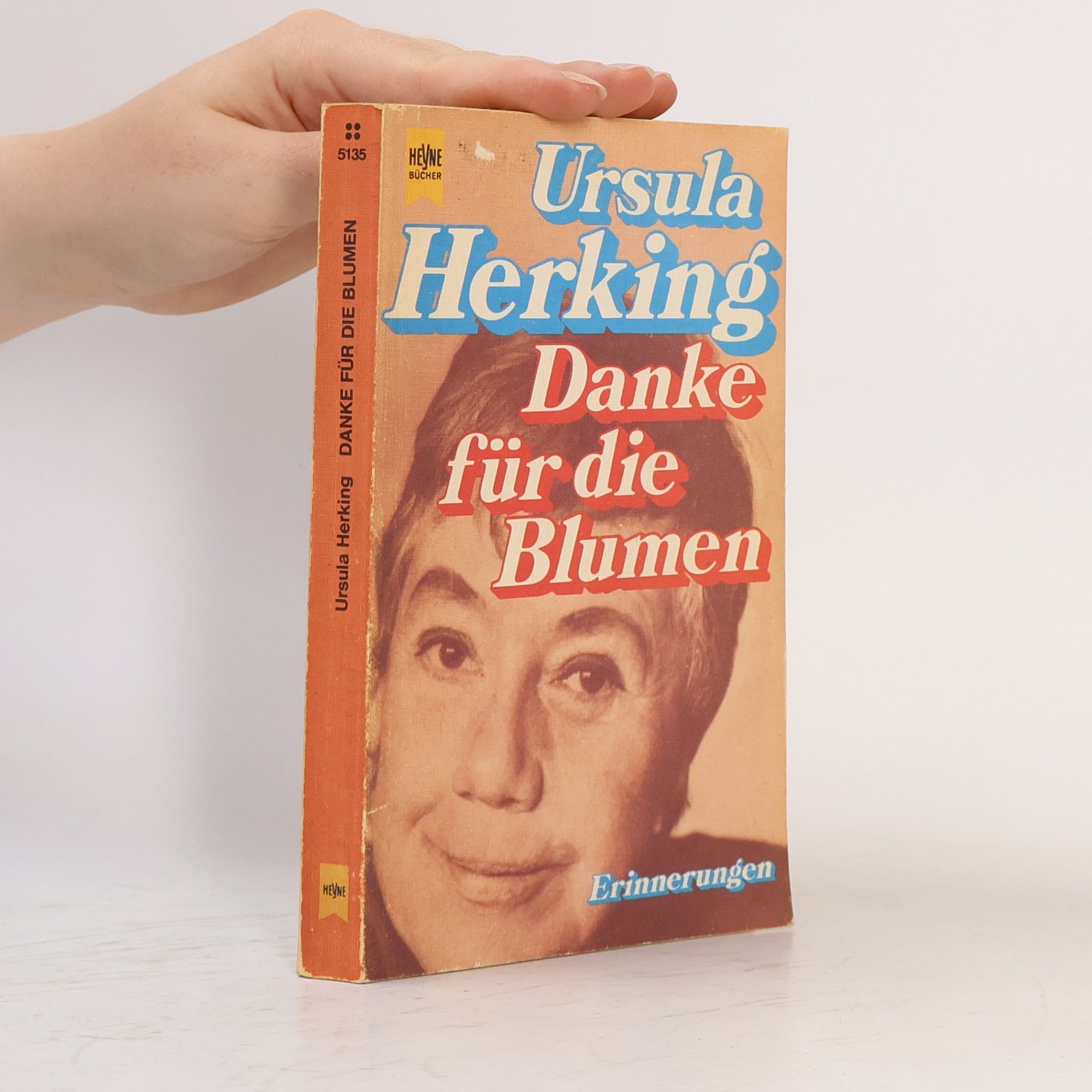 Ursula Herking Danke für die Blumen