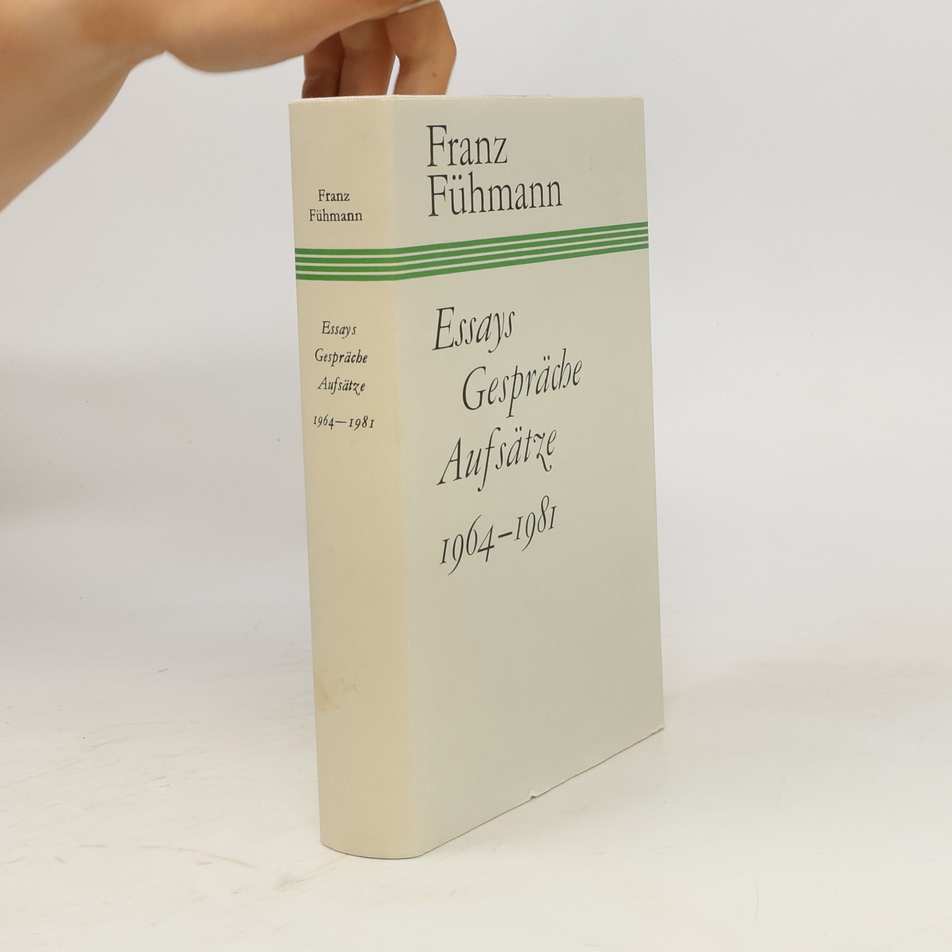 Franz Fühmann Essays, Gespräche, Aufsätze 1964-1981