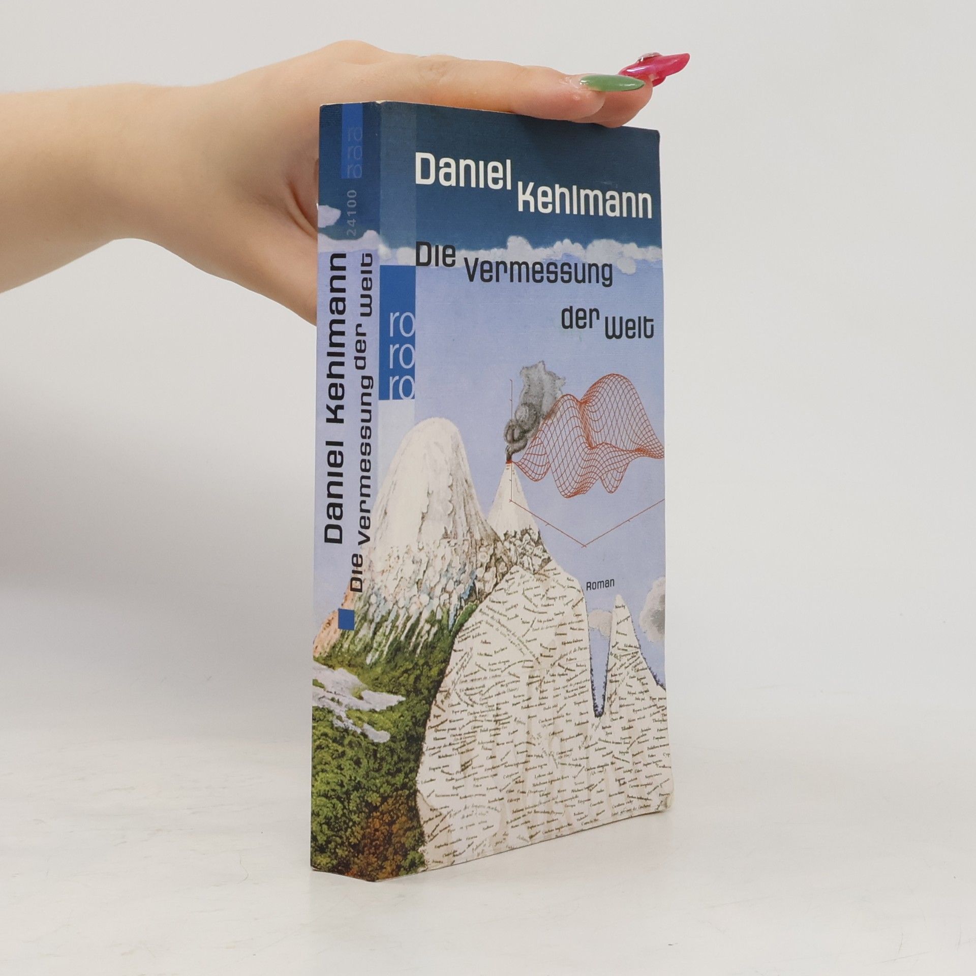 Daniel Kehlmann Die Vermessung der Welt: Roman