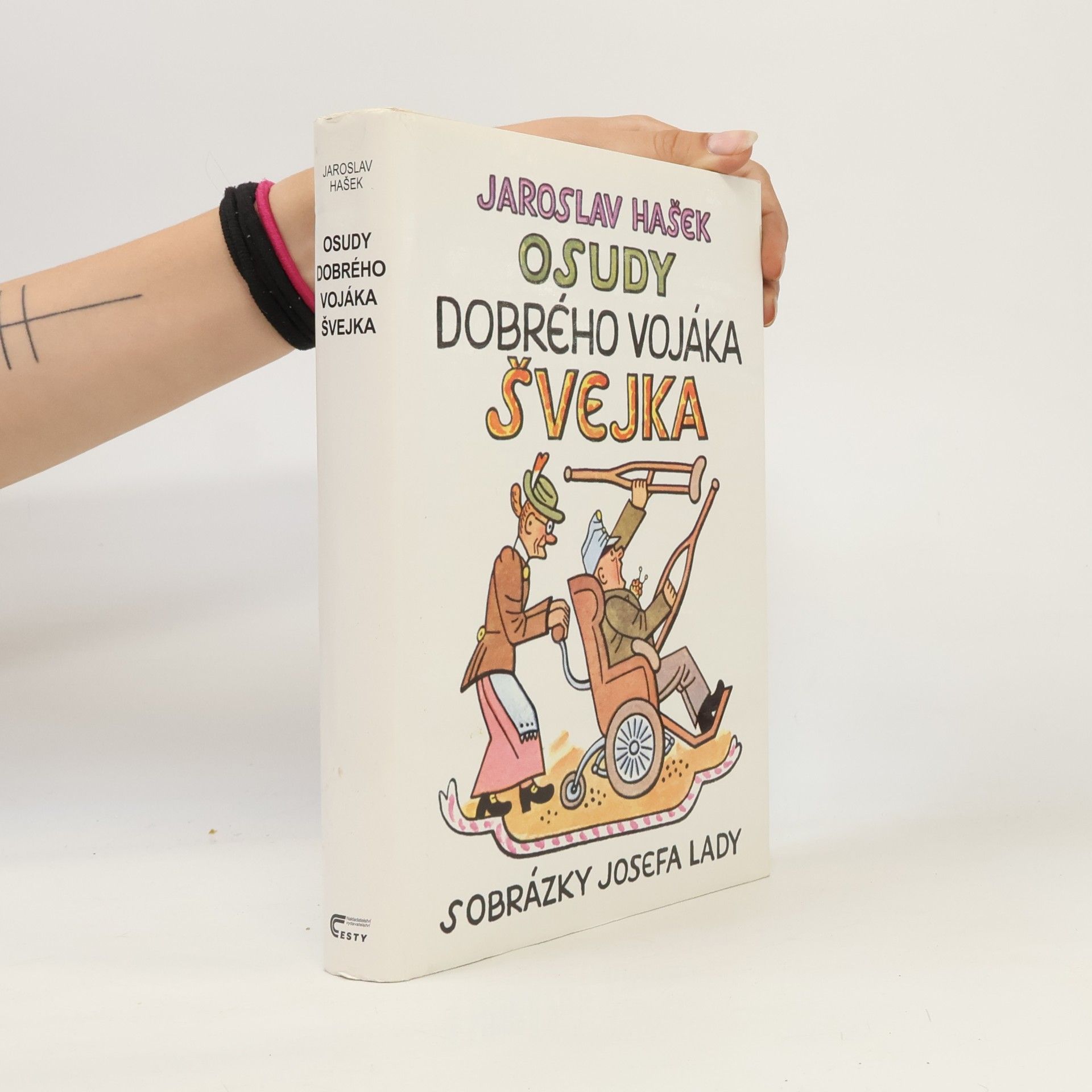 Jaroslav Hašek Osudy dobrého vojáka Švejka 1.-4. díl (1 svazek)