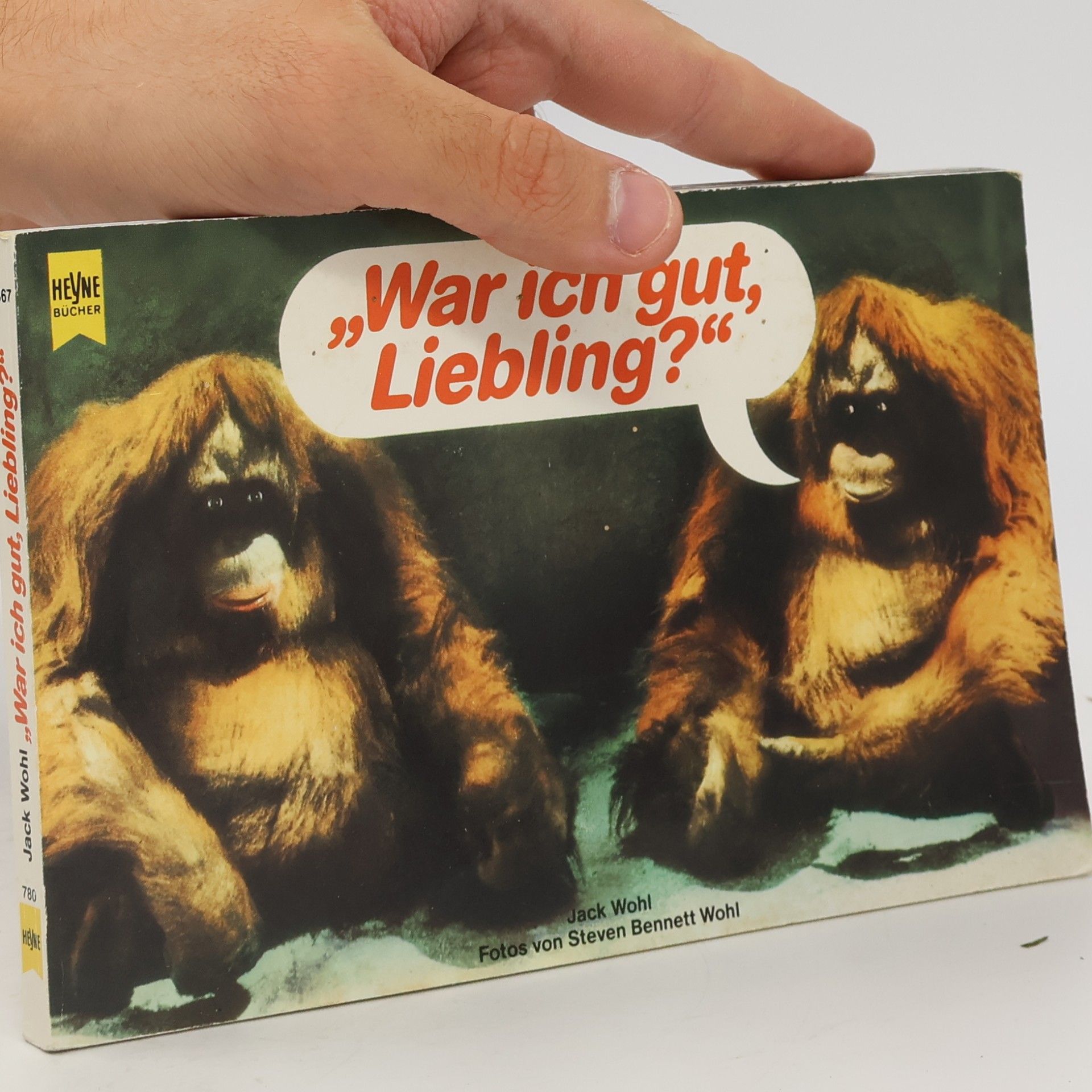 Jack Wohl "War ich gut, Liebling?"