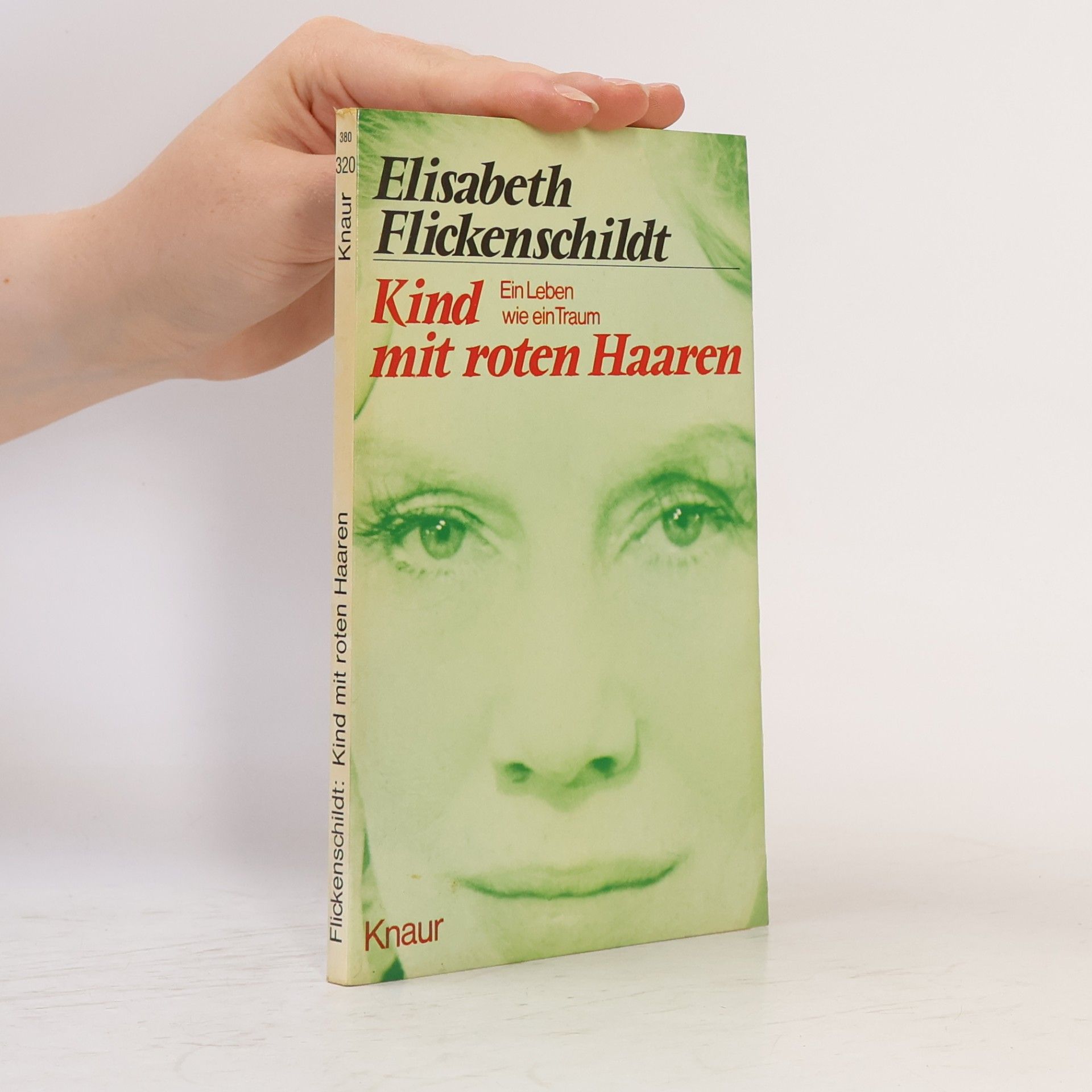 Elisabeth Flickenschildt Kind mit roten Haaren: Ein Leben wie ein Traum