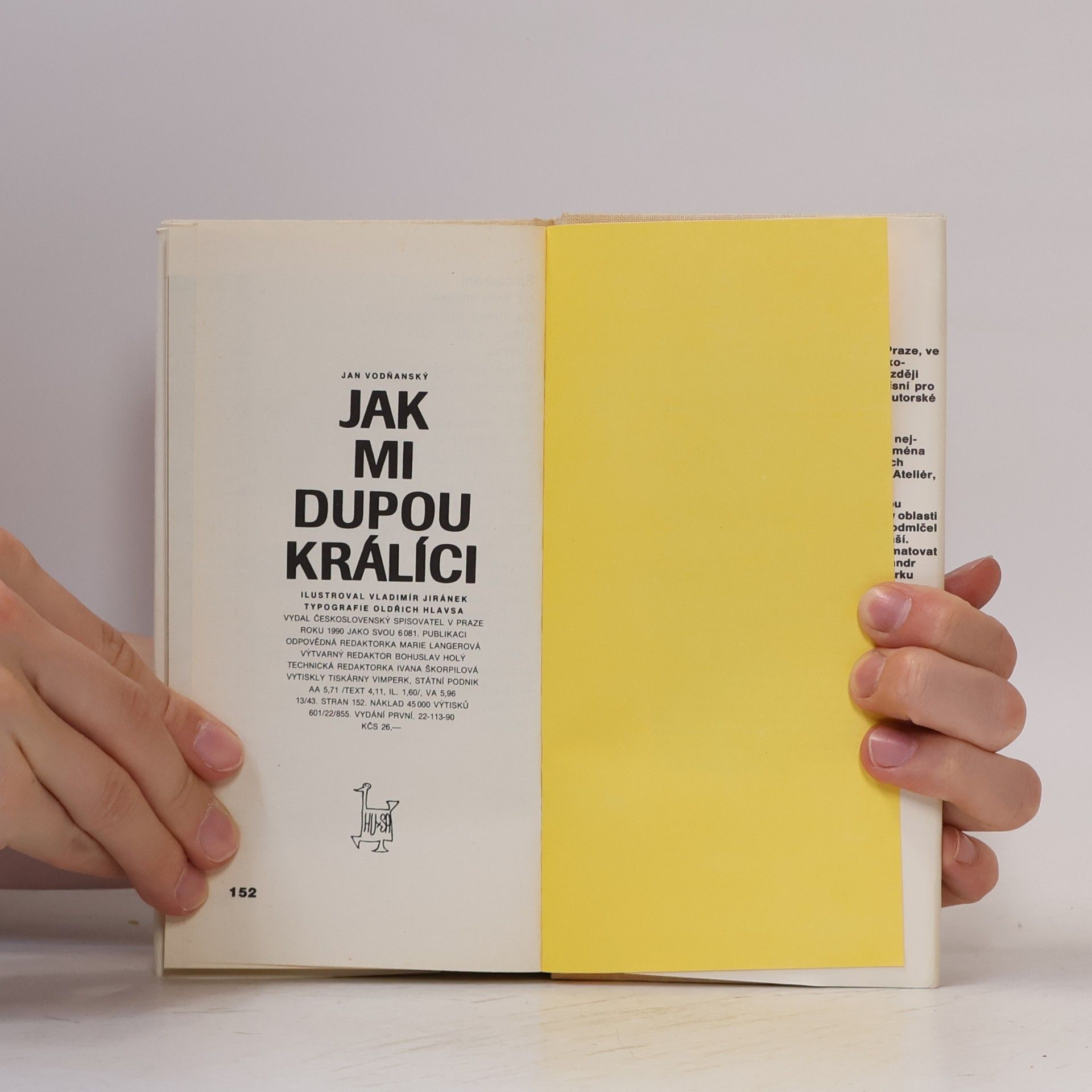 Jan Vodňanský Jak mi dupou králíci