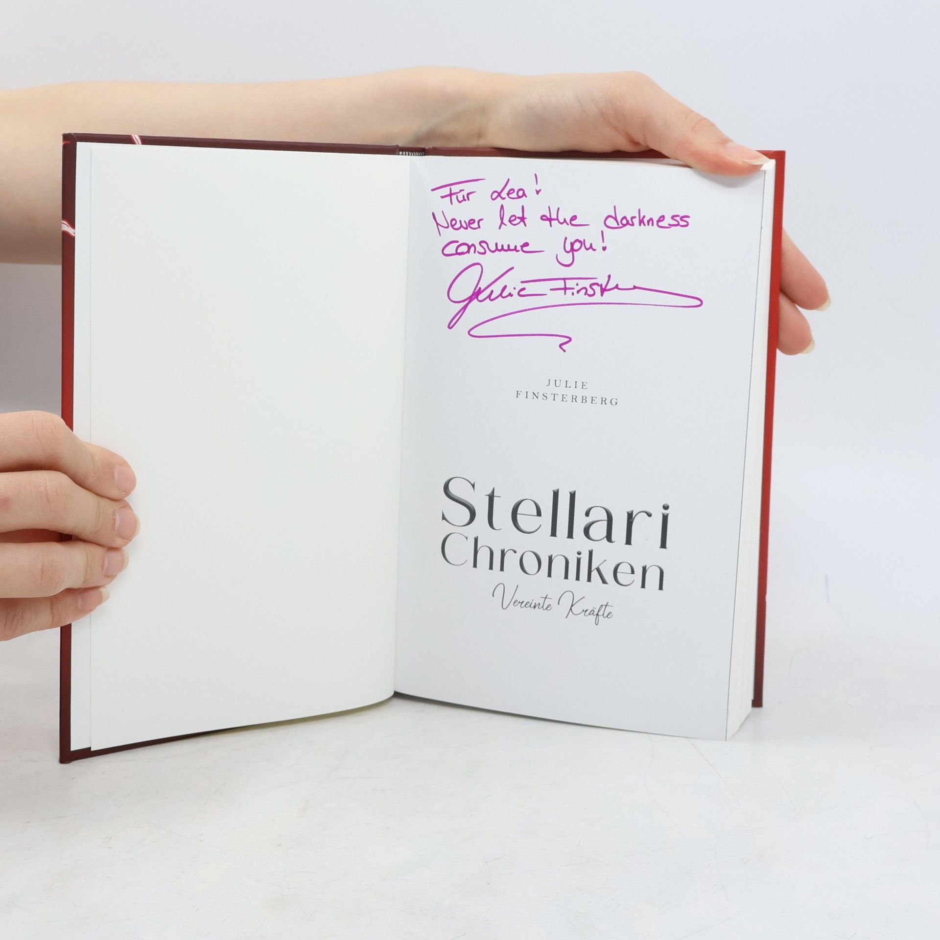 Julie Finsterberg Stellari-Chroniken - 3: Vereinte Kräfte