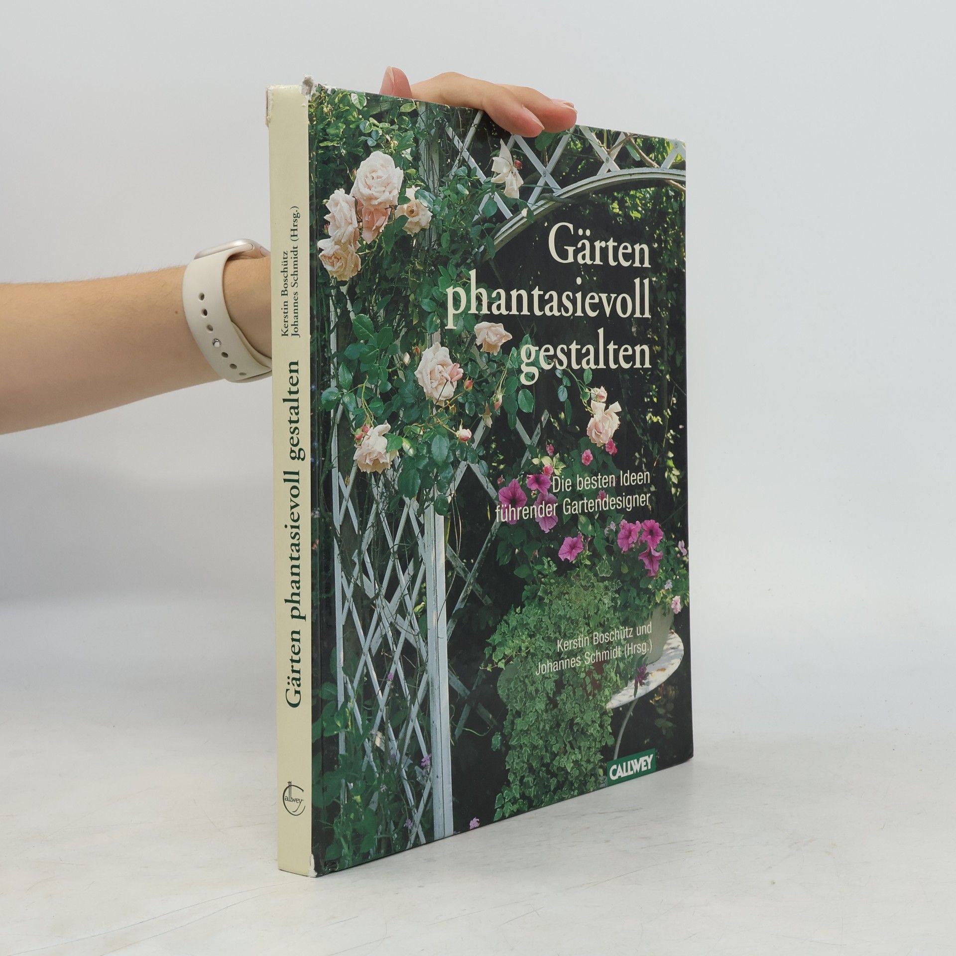 Kerstin Boschütz Gärten phantasievoll gestalten