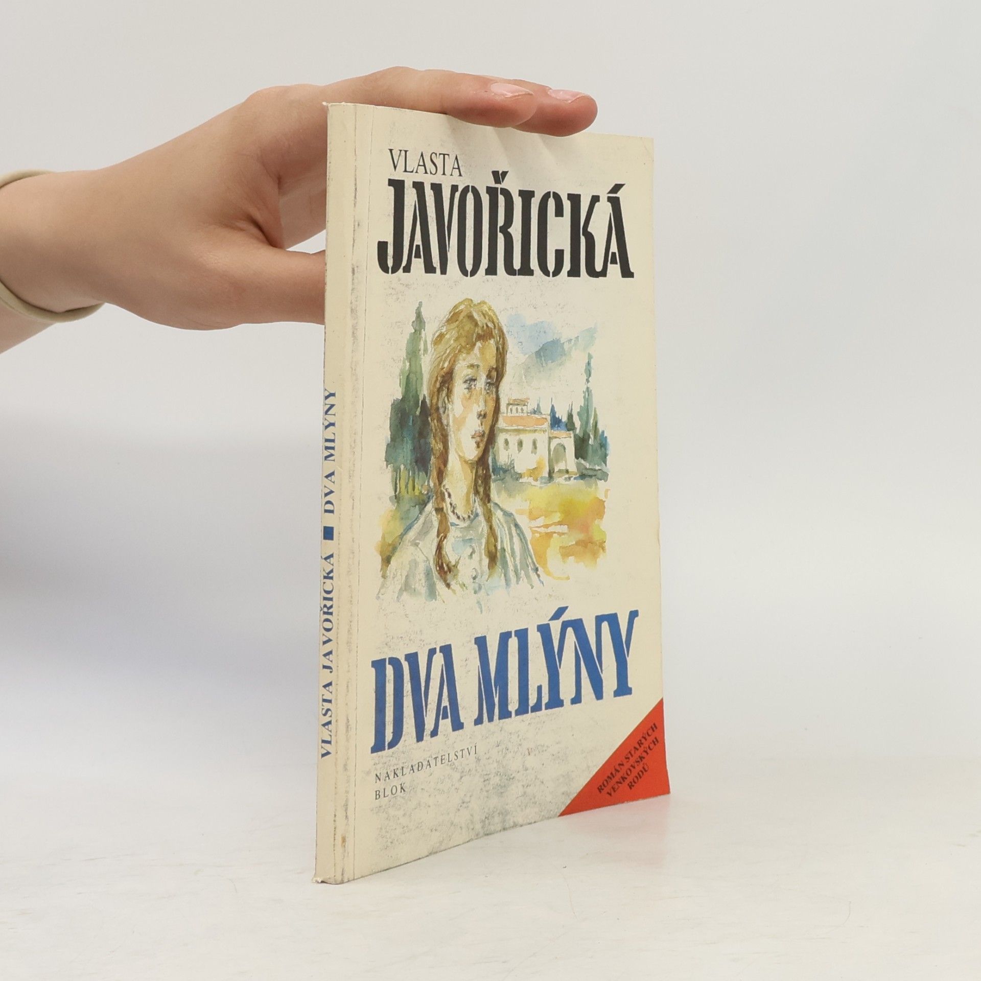 Vlasta Javořická Dva mlýny