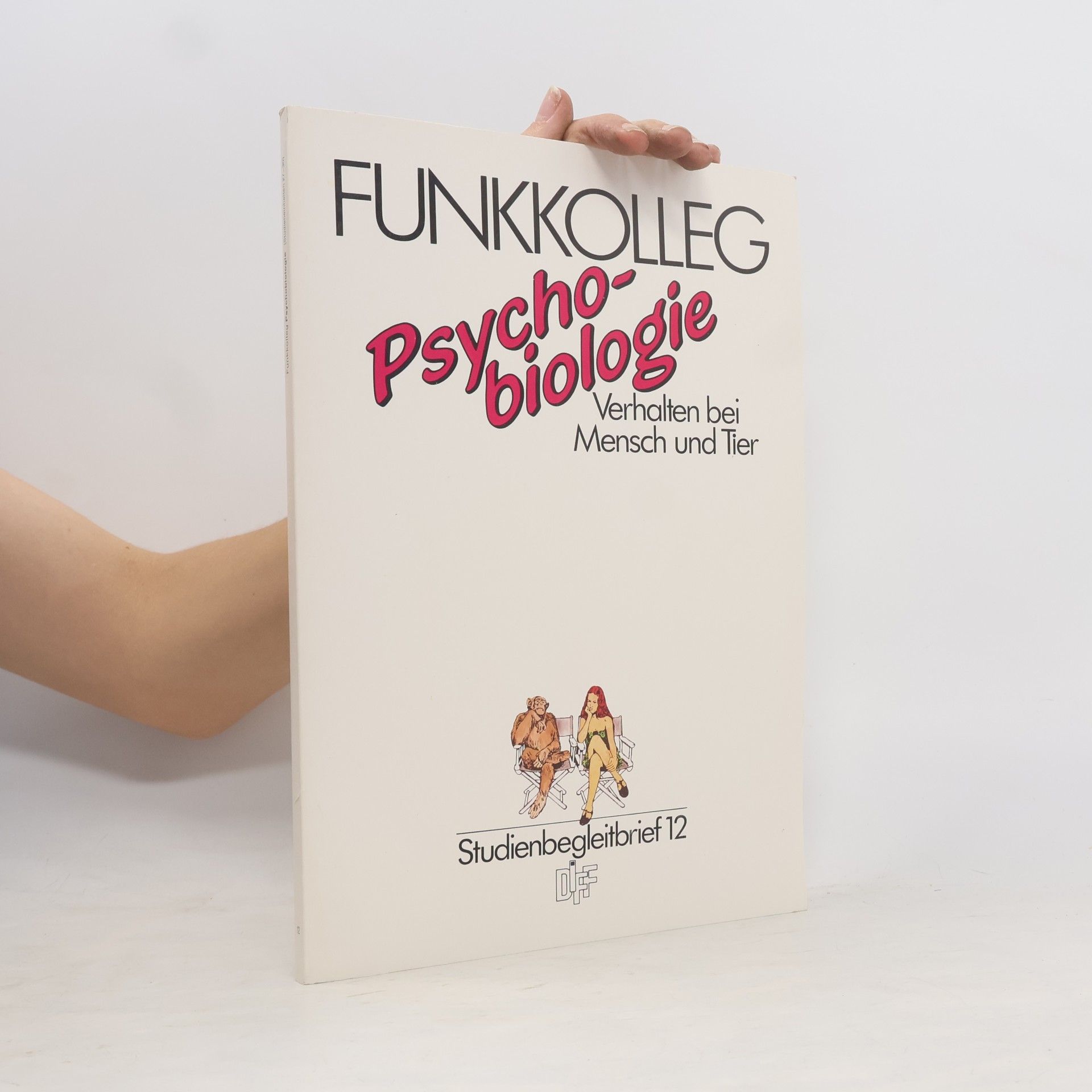 Funkkolleg Psychobiologie 12