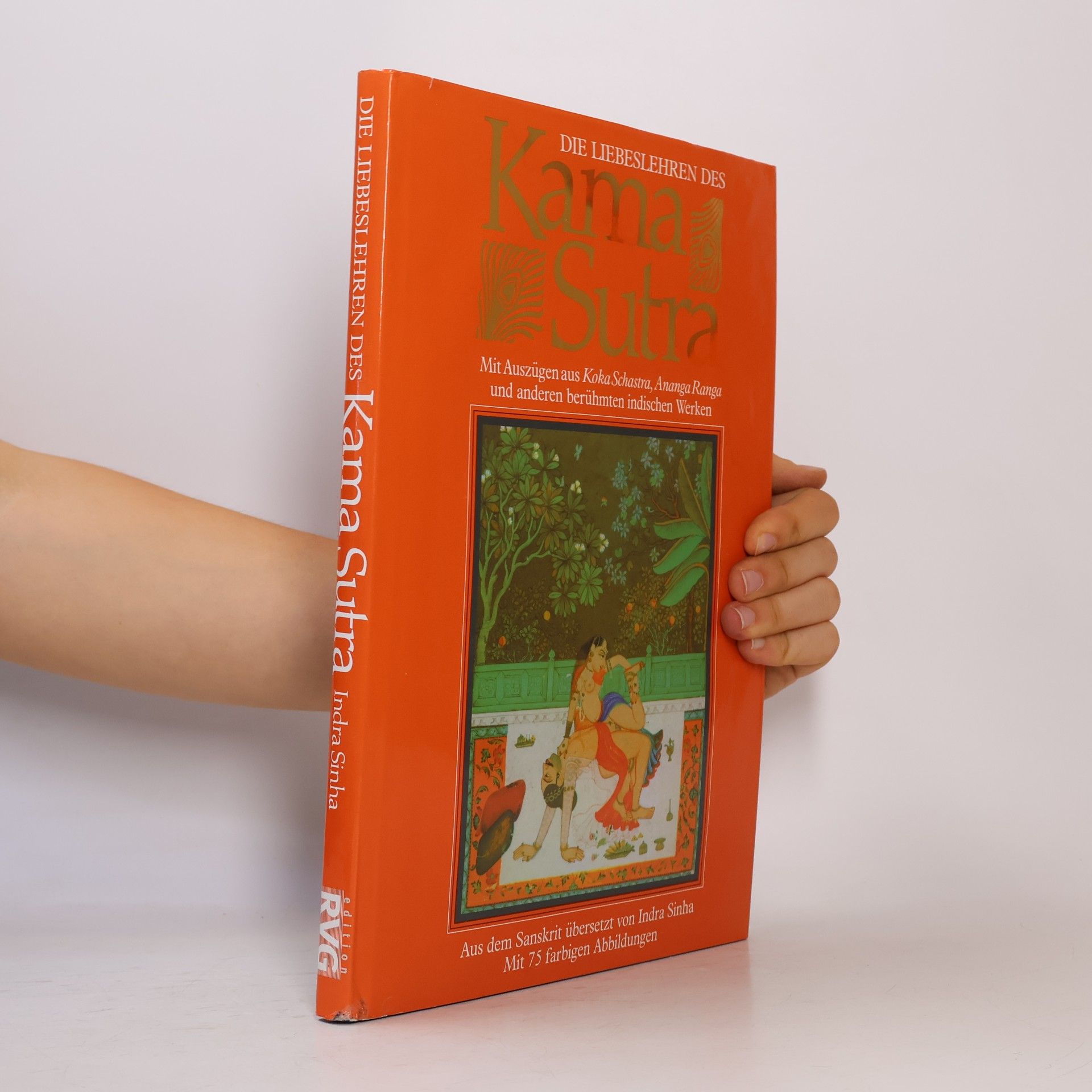 Die Liebeslehren des Kama Sutra