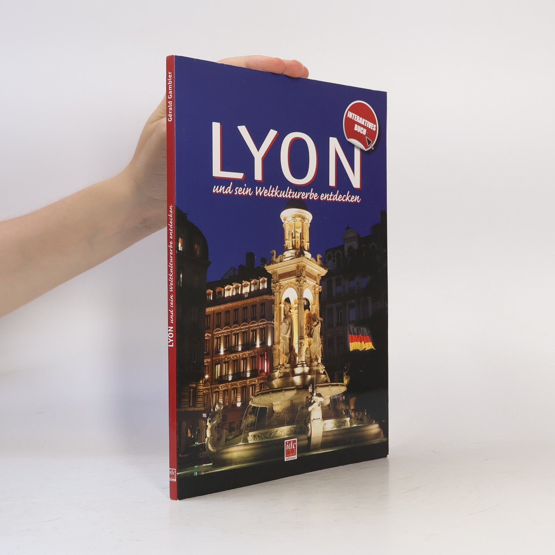 Découvrir Lyon et son patrimoine mondial