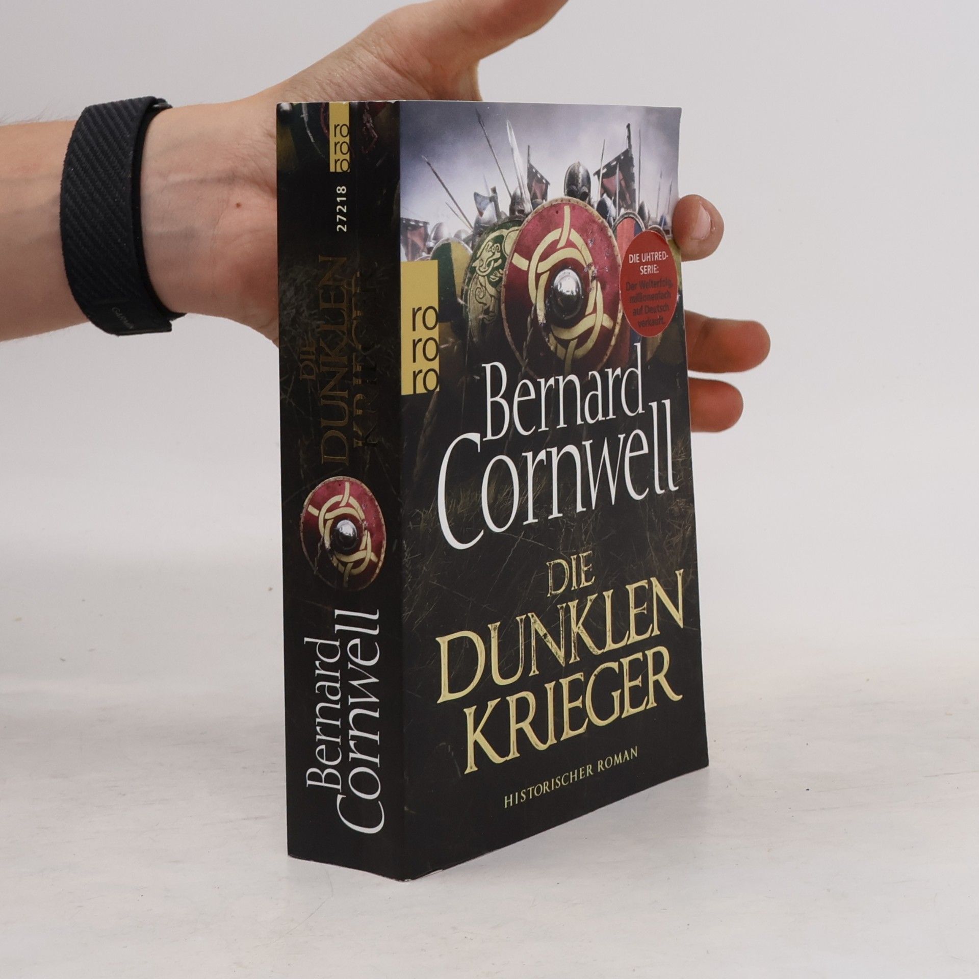 Bernard Cornwell Die dunklen Krieger