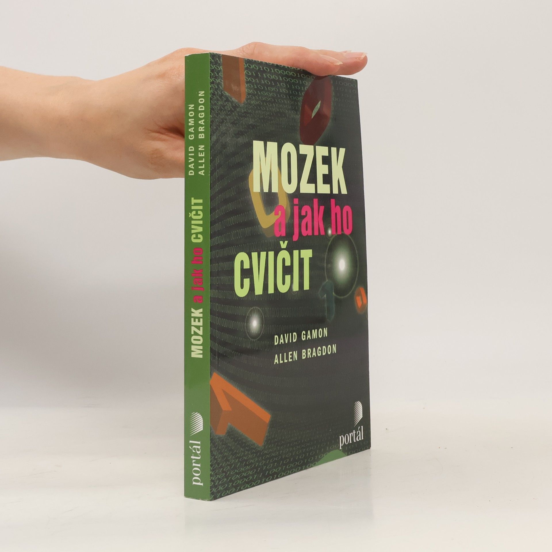 David Gamon Mozek a jak ho cvičit