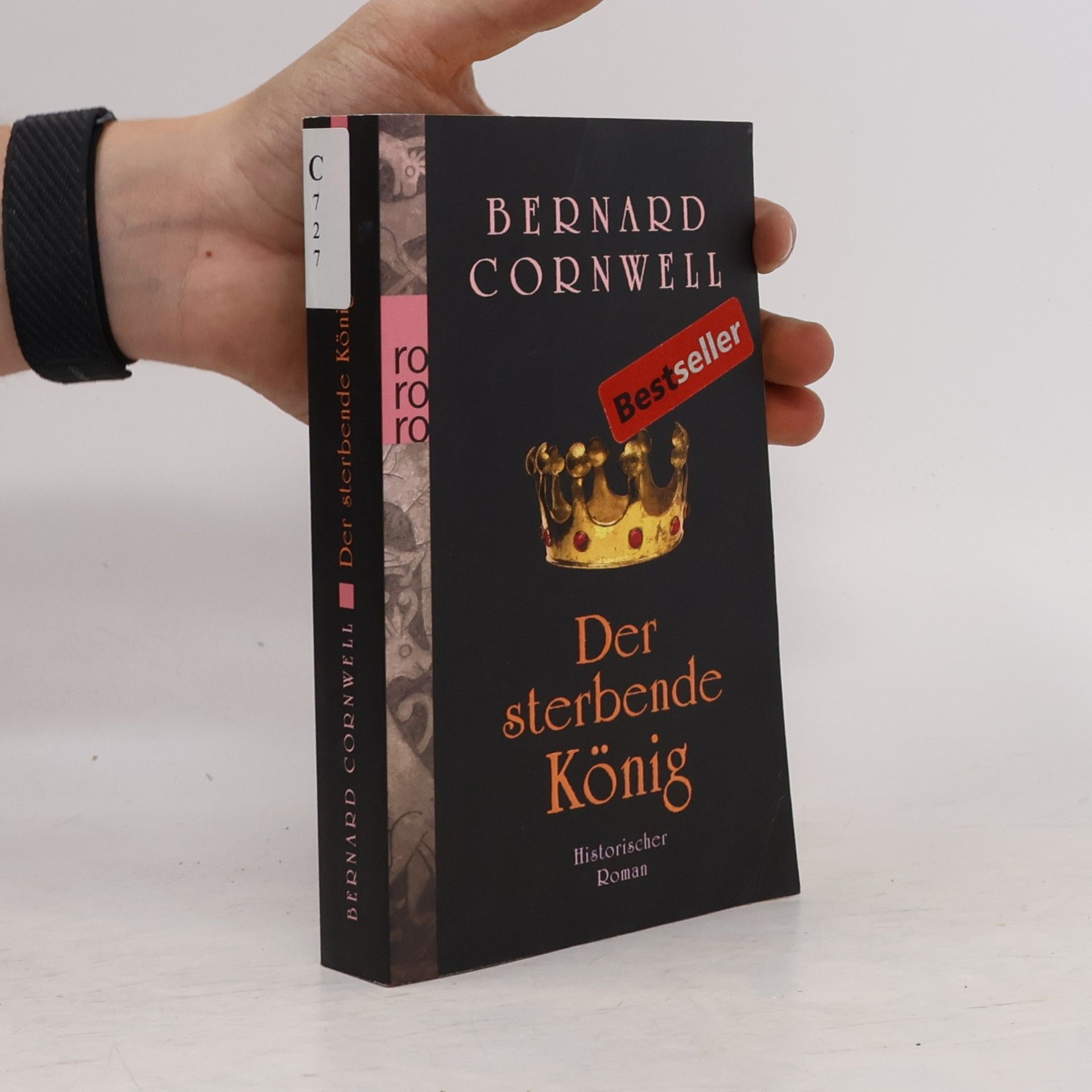Bernard Cornwell Der sterbende König