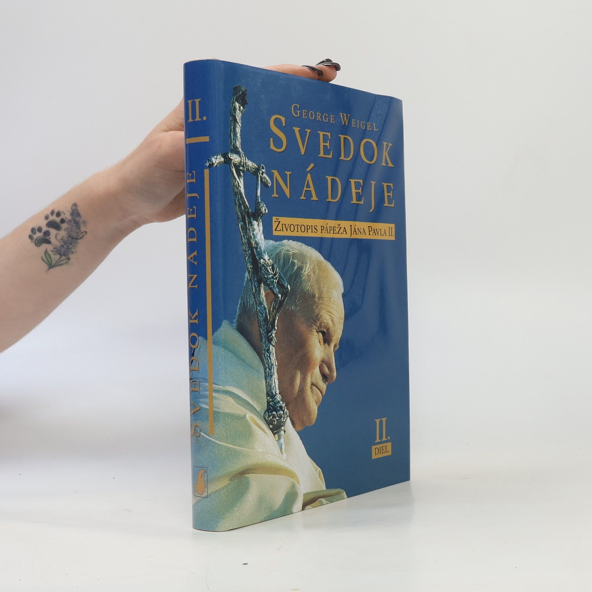 Svedok nádeje: Životopis pápeža Jána Pavla II. II. diel