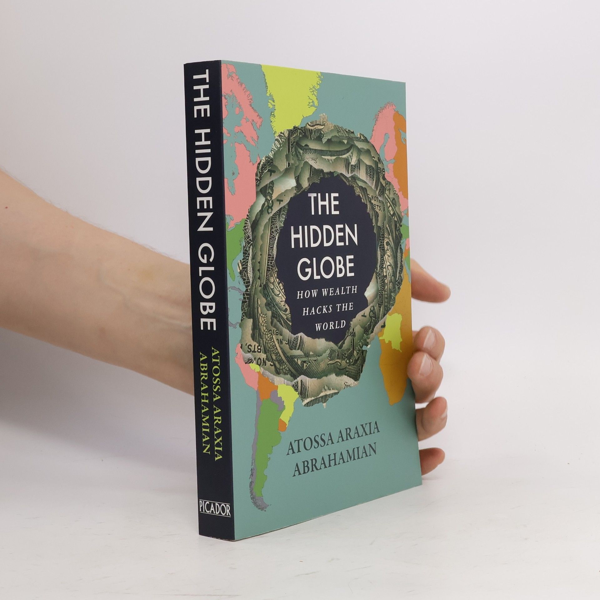 Atossa Araxia Abrahamian Hidden Globe