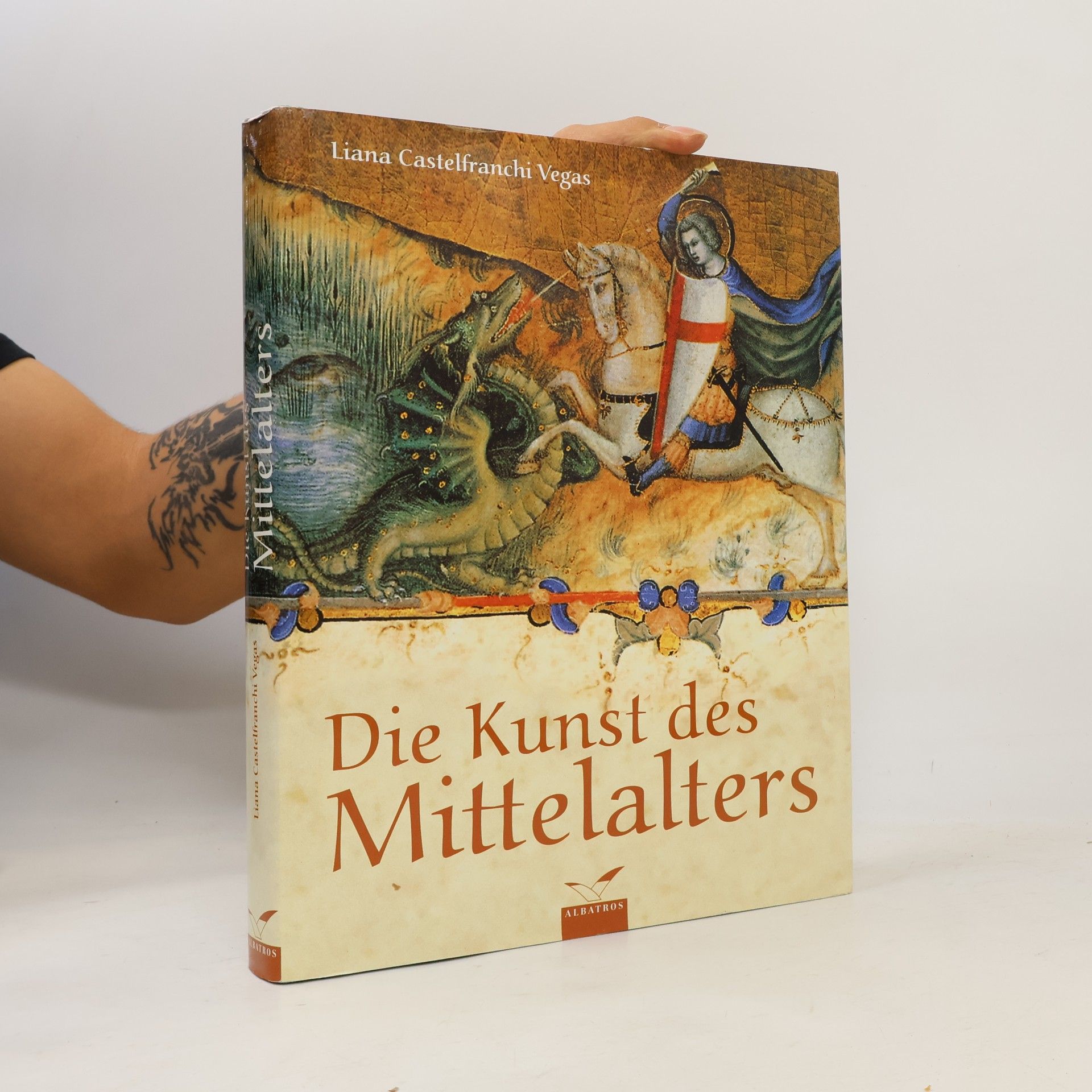 Liana Castelfranchi Vegas Die Kunst des Mittelalters