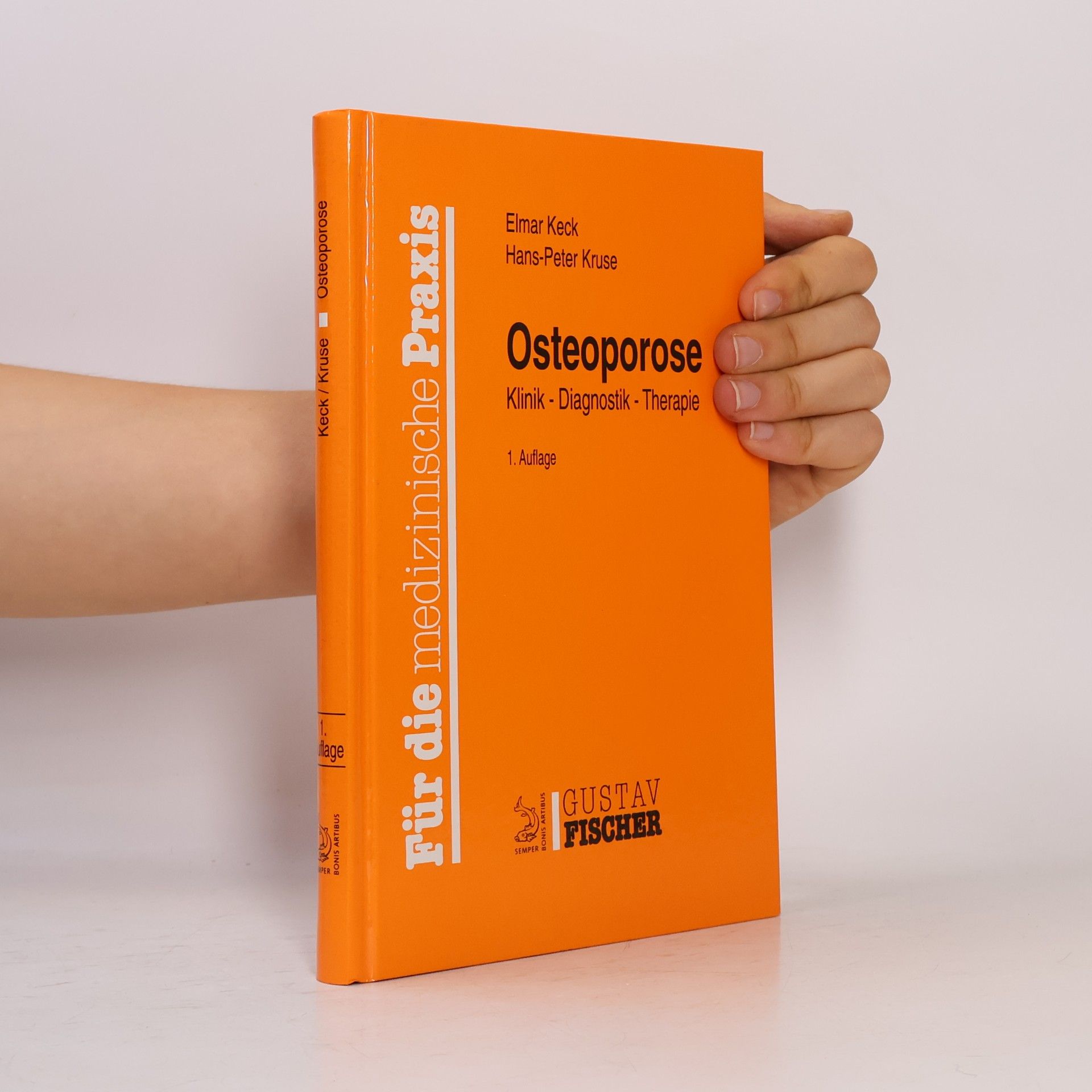 Elmar Keck Osteoporose - 1. Auflage