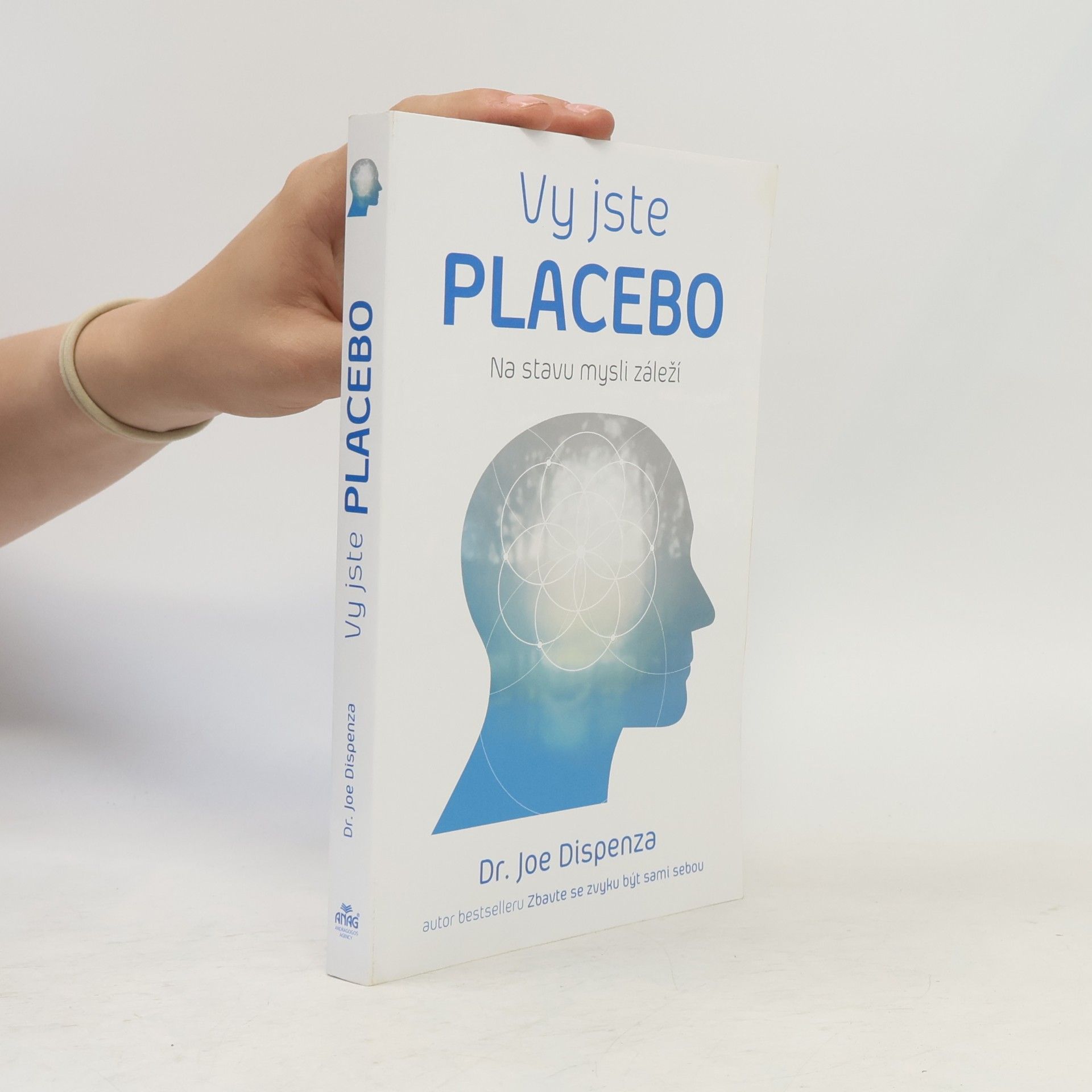 Joe Dispenza Vy jste placebo