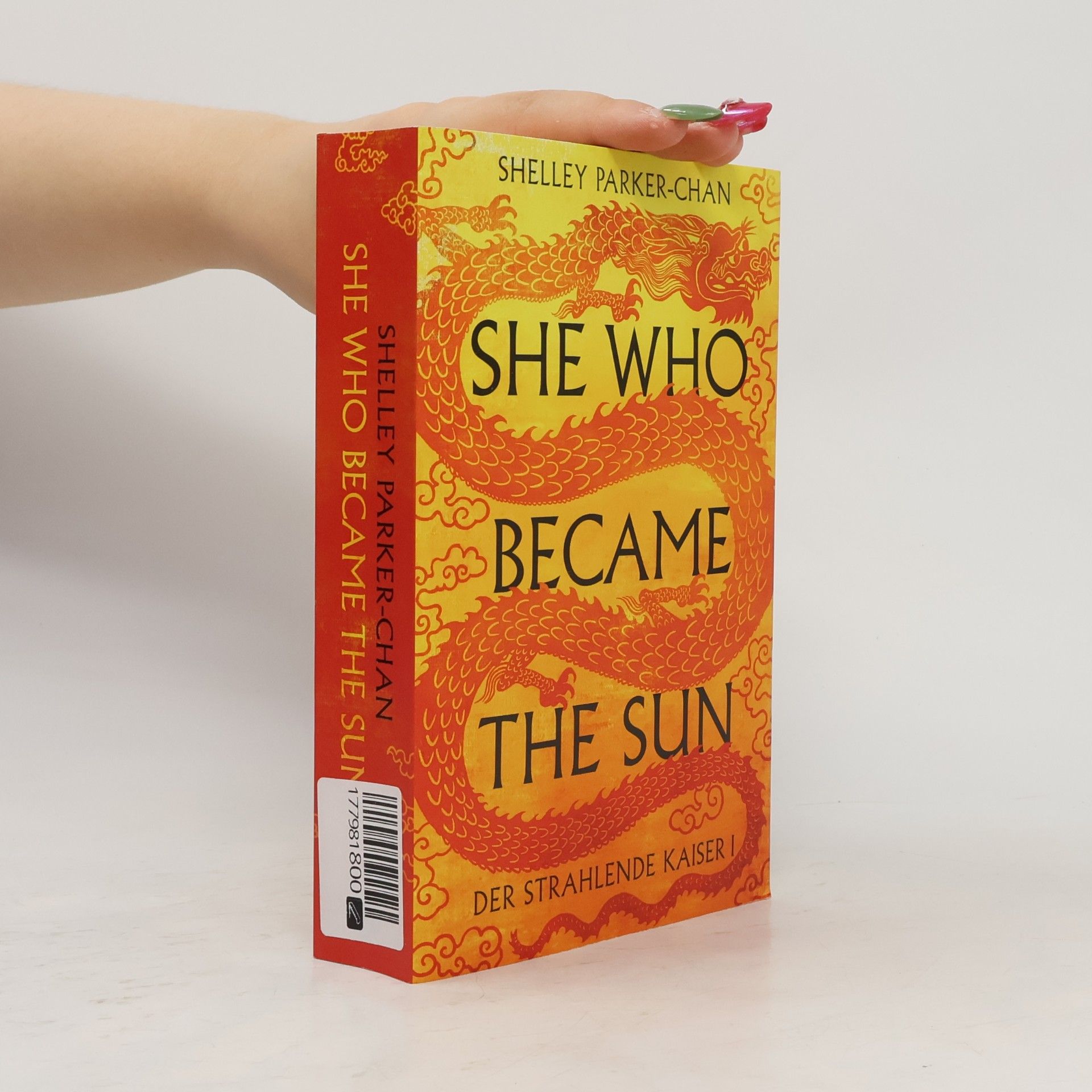 Shelley Parker Chan She Who Became the Sun. Der strahlende Kaiser I