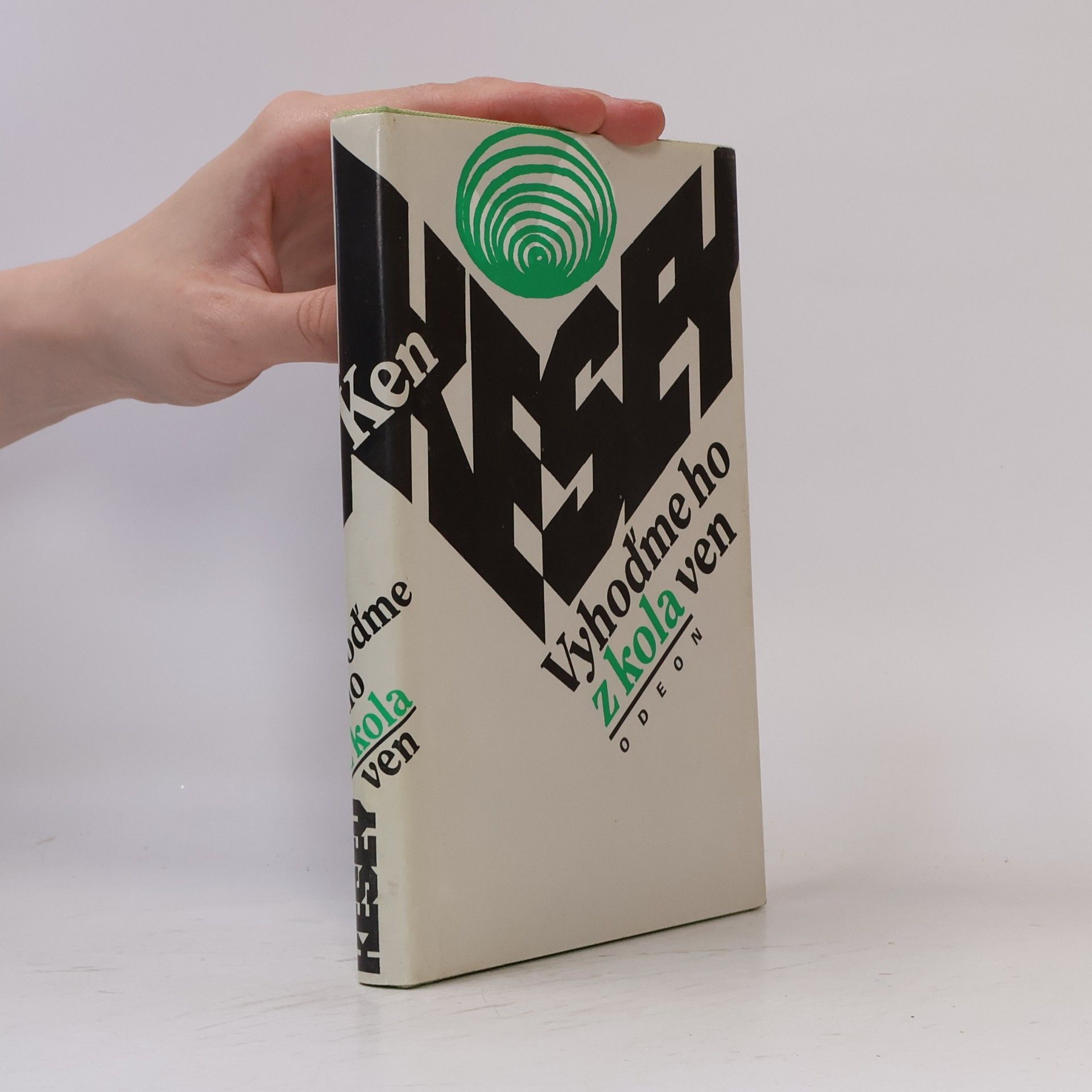 Ken Kesey Vyhoďme ho z kola ven