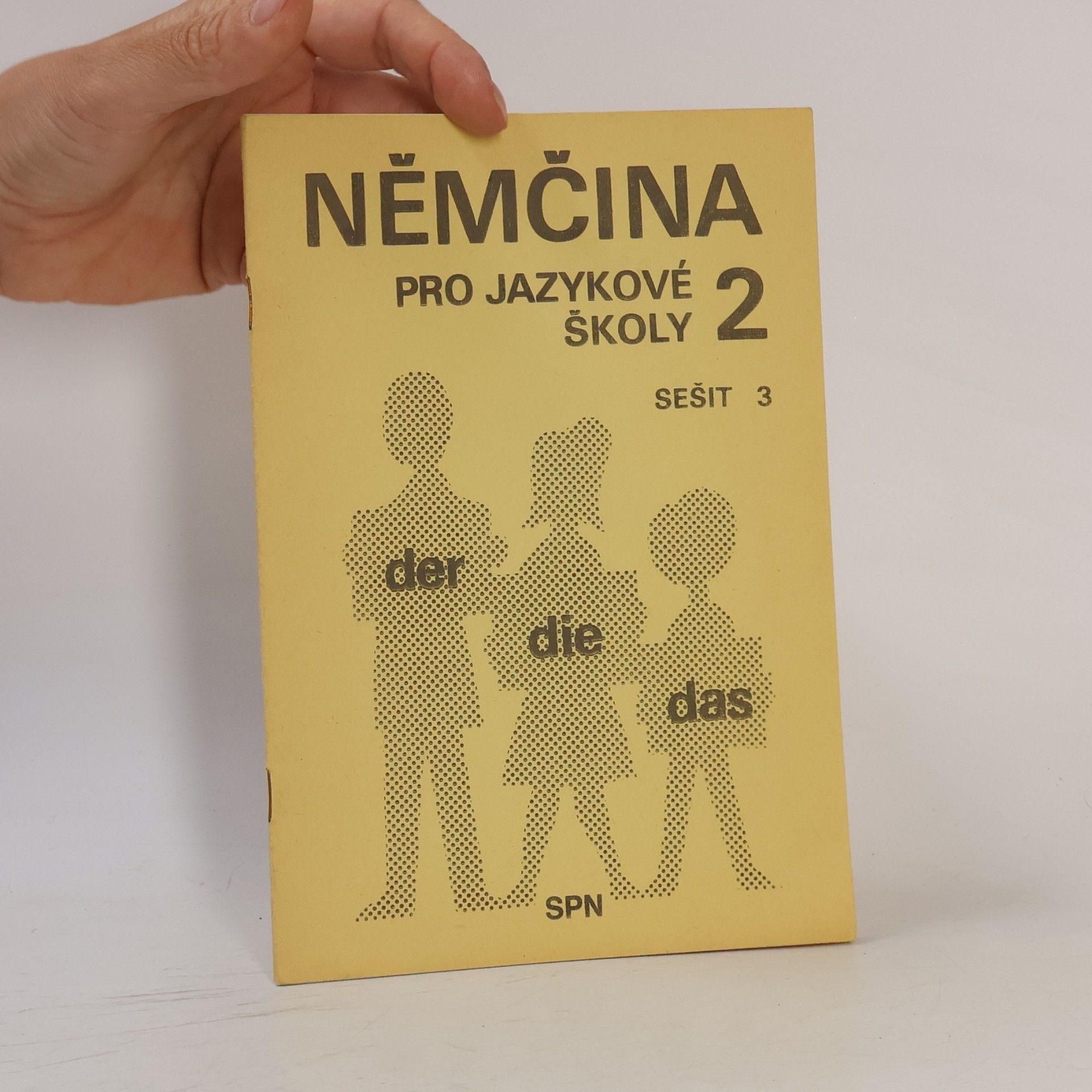 Autorenkollektiv Němčina pro jazykové školy 2. Sešit 3