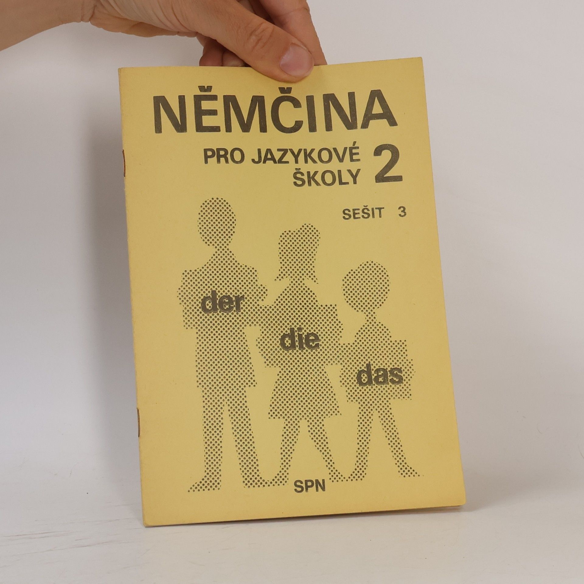 Autorenkollektiv Němčina pro jazykové školy 2. Sešit 3