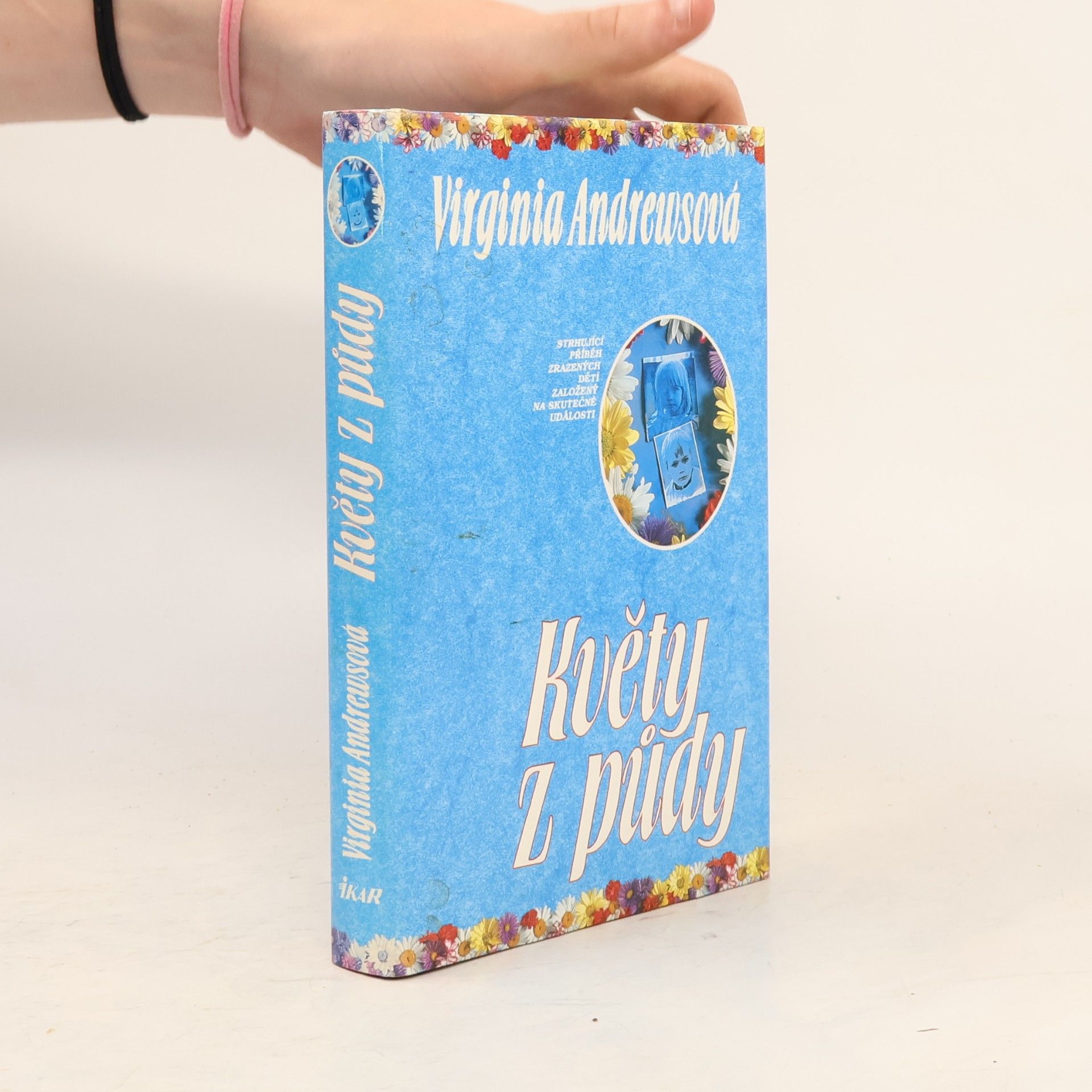 Virginia Cleo Andrews Květy z půdy