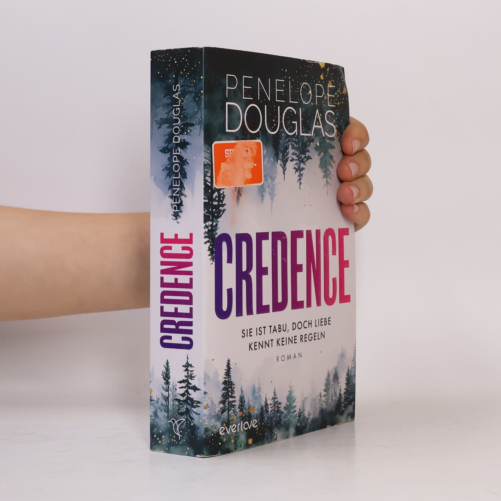 Penelope Douglas Credence - Sie ist tabu, doch Liebe kennt keine Regeln