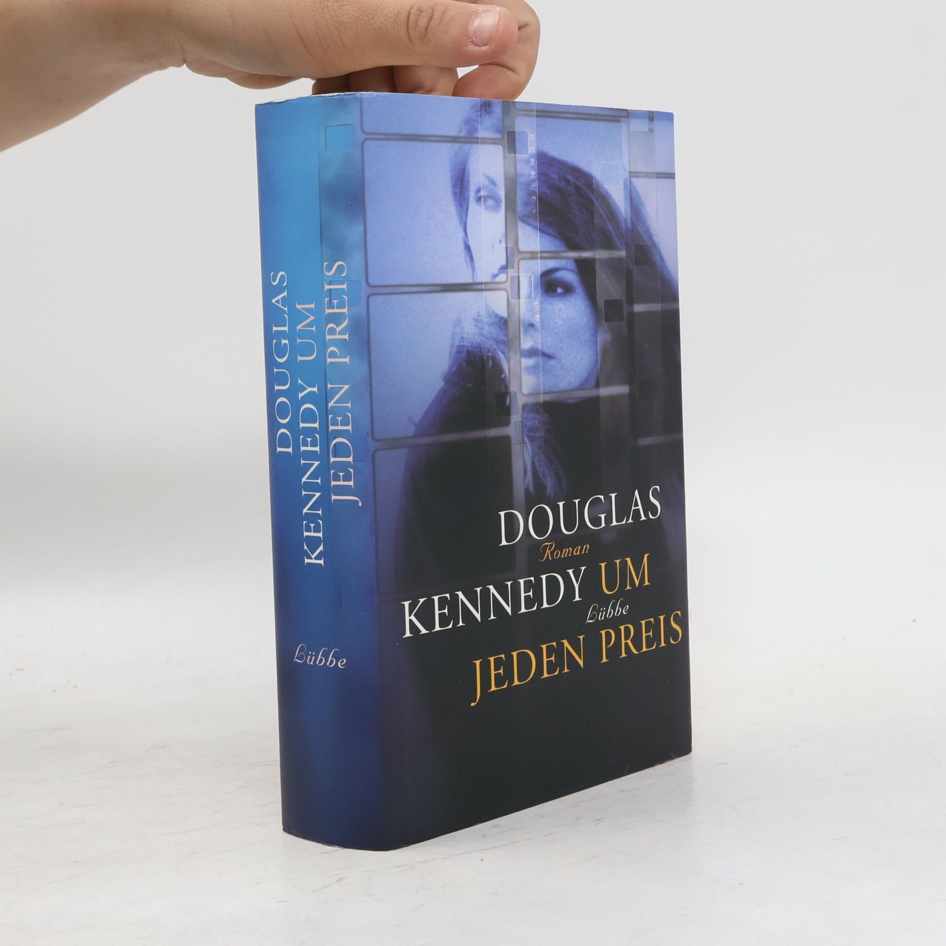 Douglas Kennedy Um jeden Preis