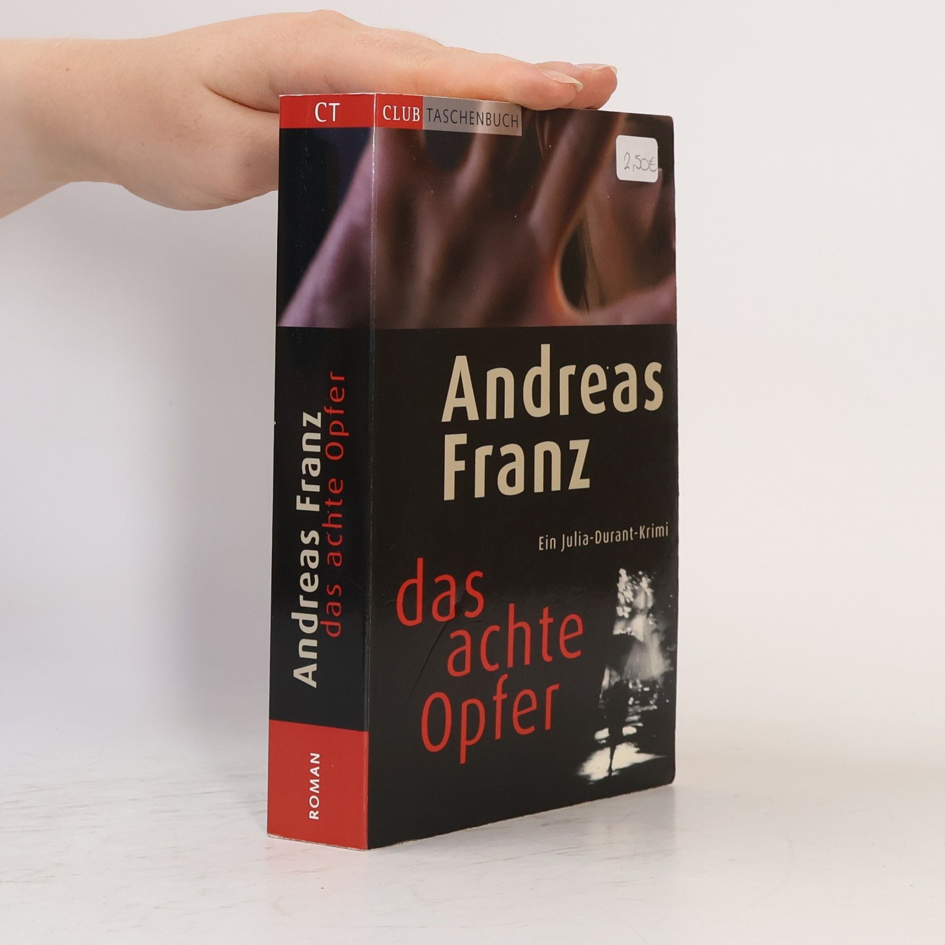Andreas Franz Das achte Opfer