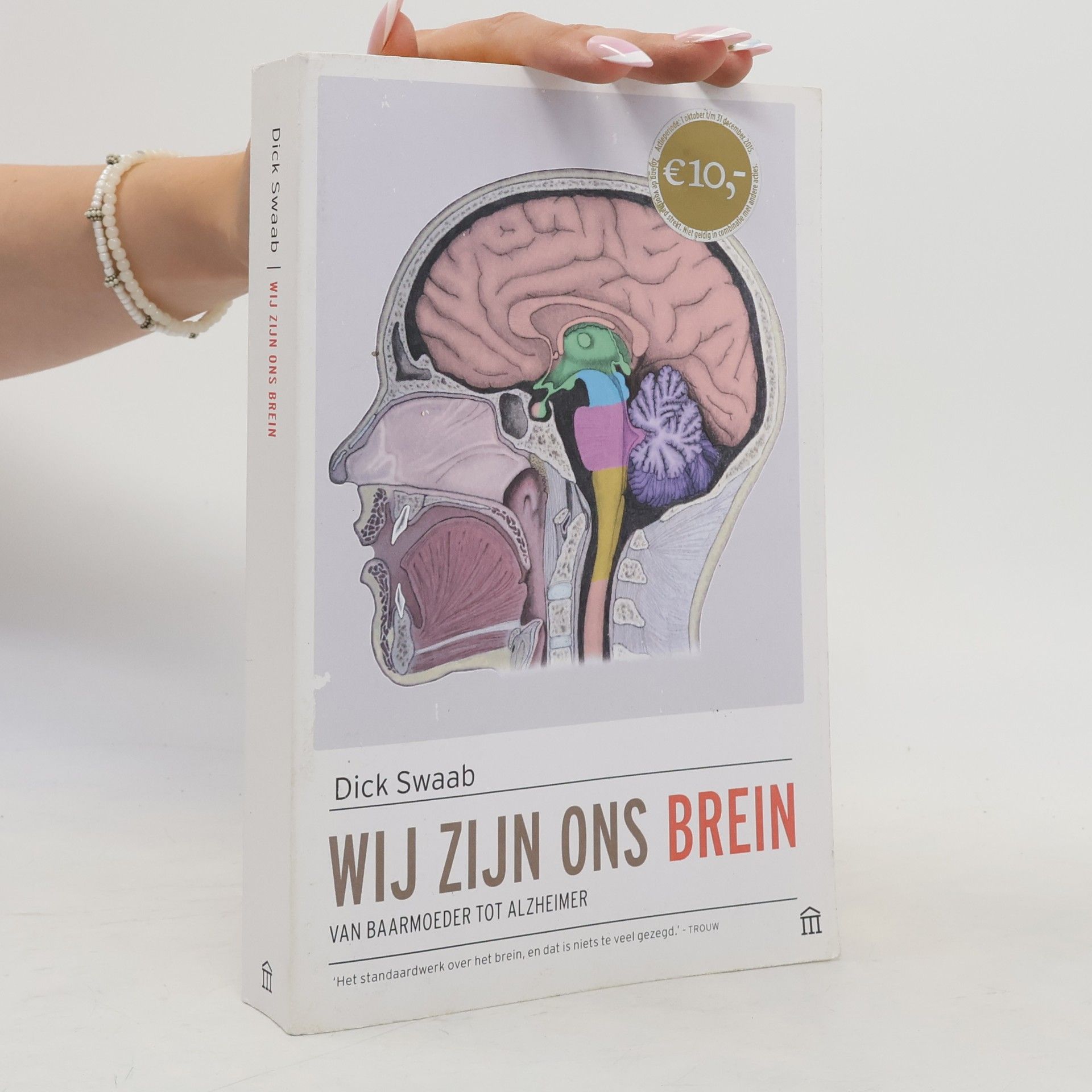 D.F. Swaab Wij zijn ons brein
