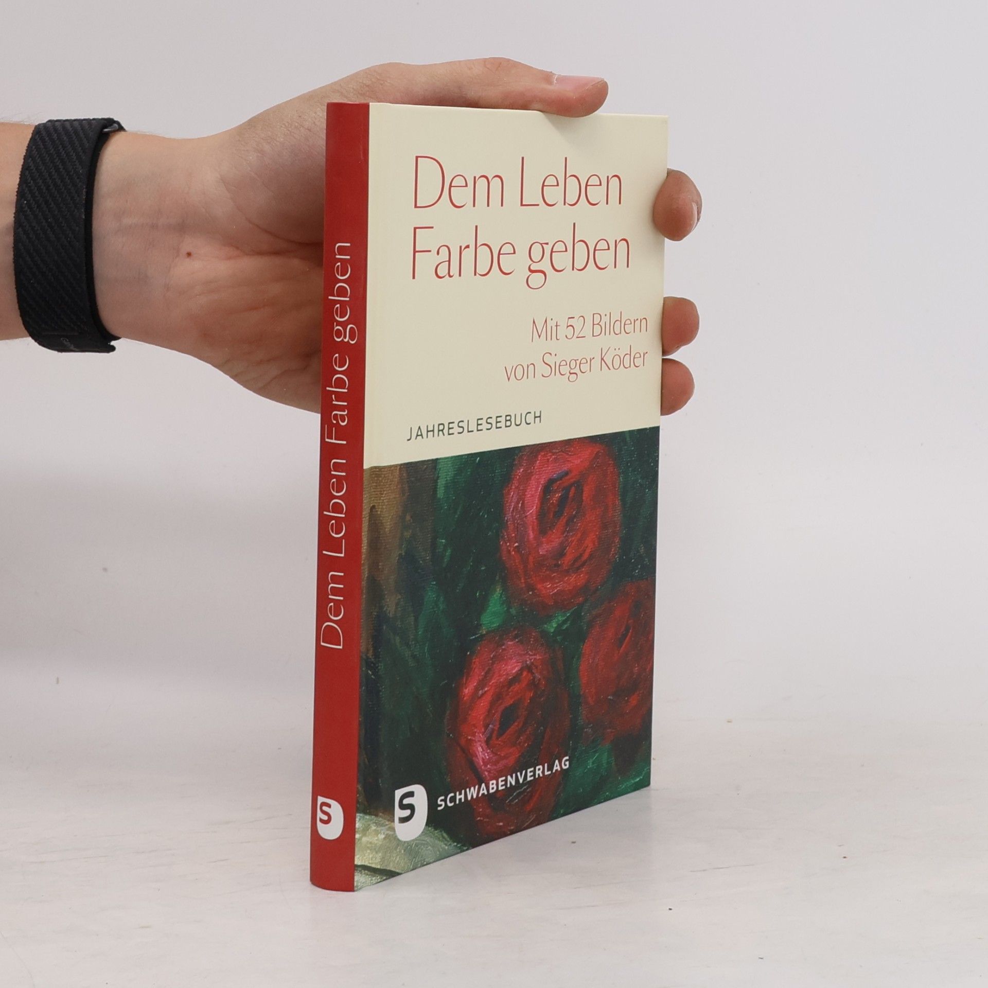 Martin Schmeisser Dem Leben Farbe geben