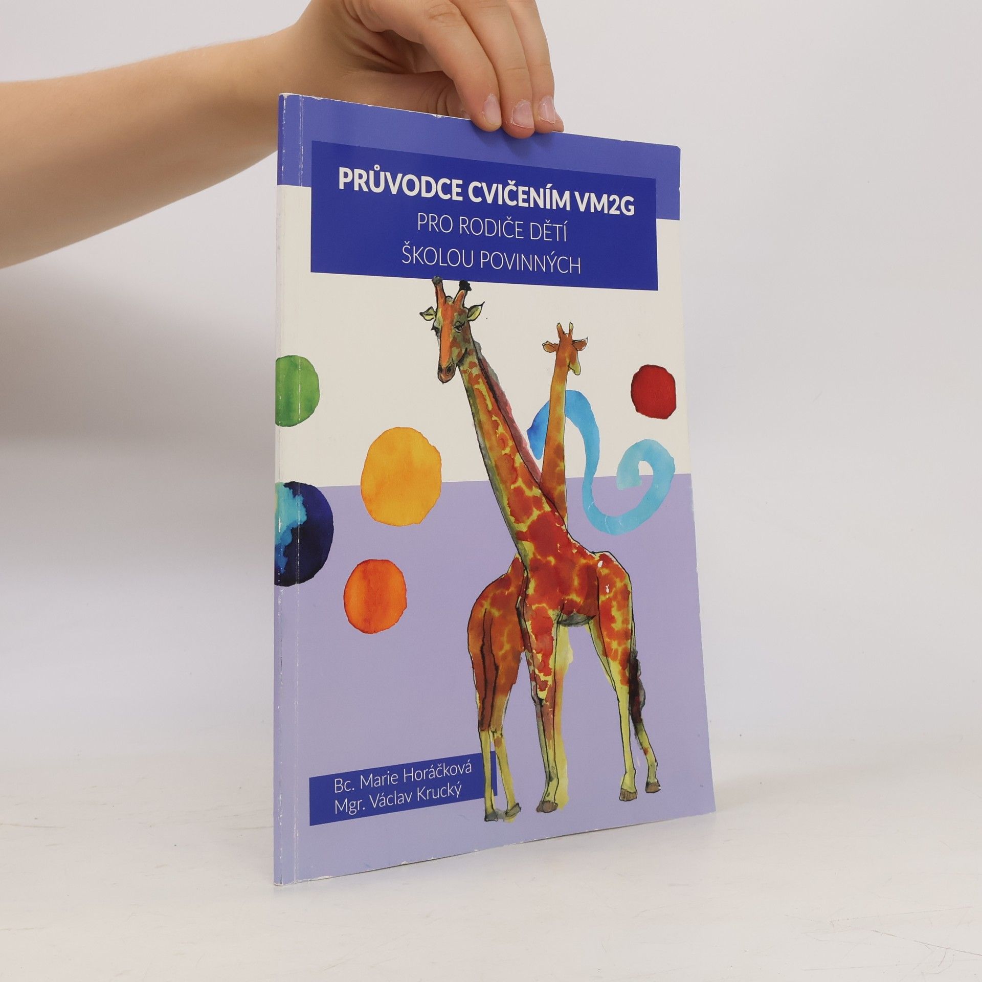 Průvodce cvičením VM2G pro rodiče dětí školou povinných