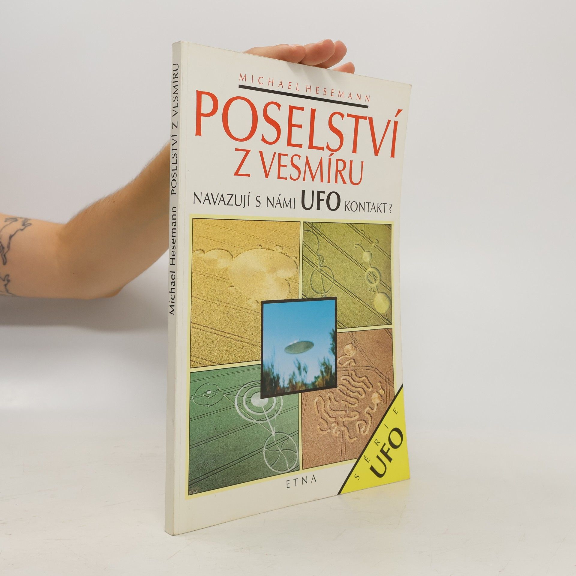 Michael Hesemann Poselství z vesmíru. Navazují s námi UFO kontakt?