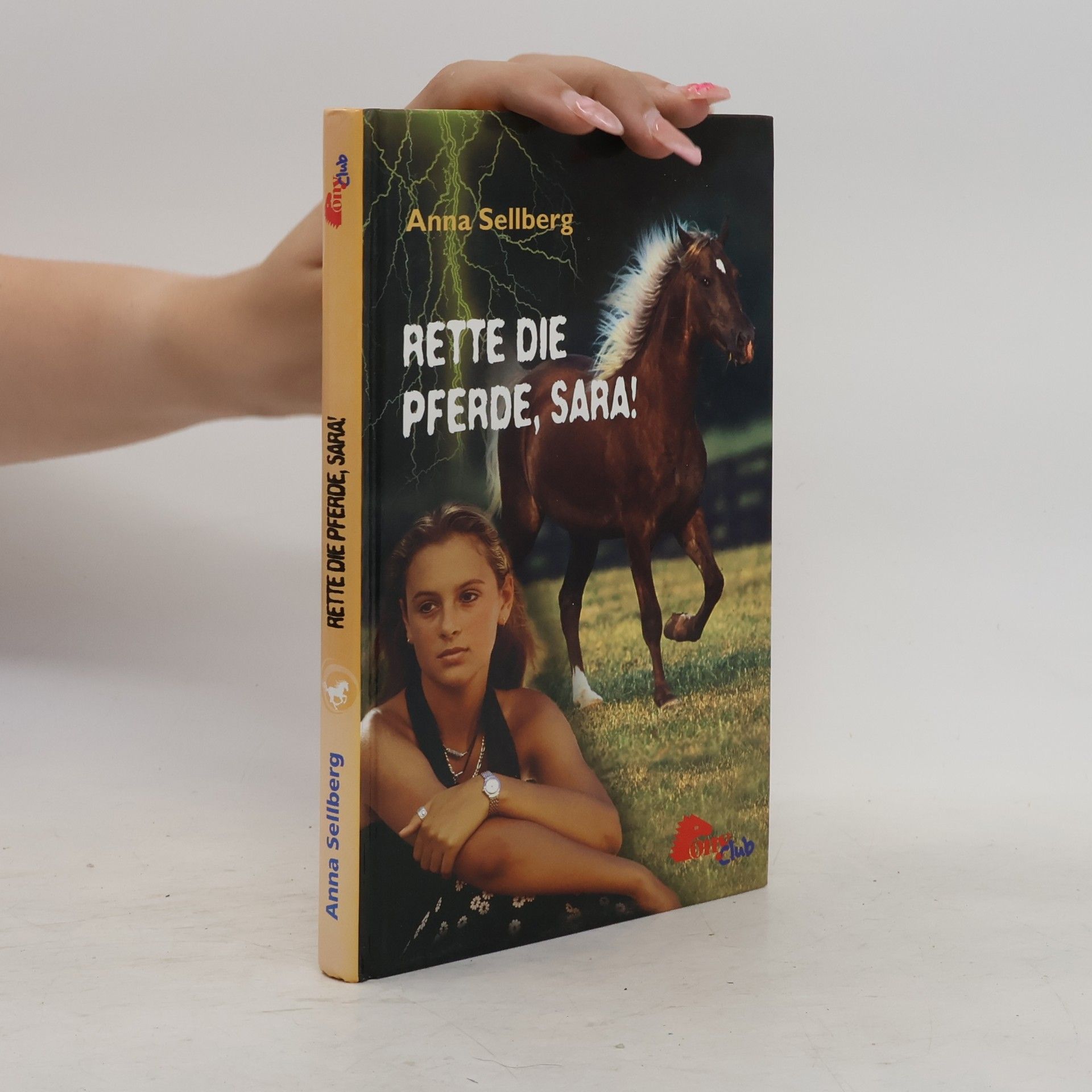 Anna Sellberg Rette die Pferde, Sara!
