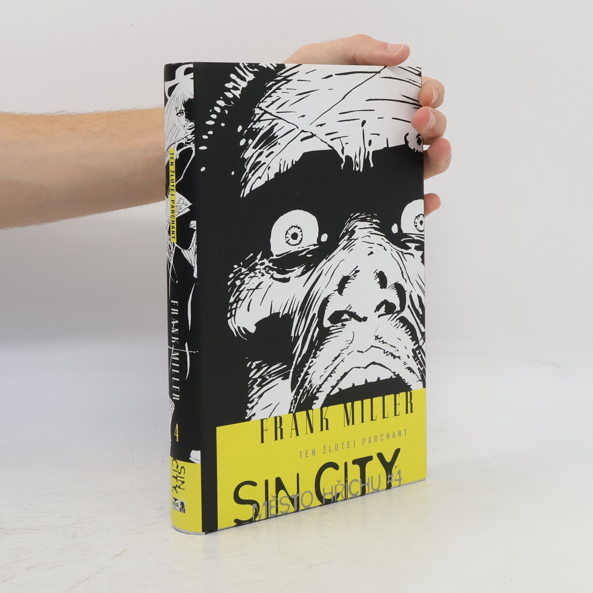 Frank Miller Sin City : město hříchu. 4, Ten žlutej parchant