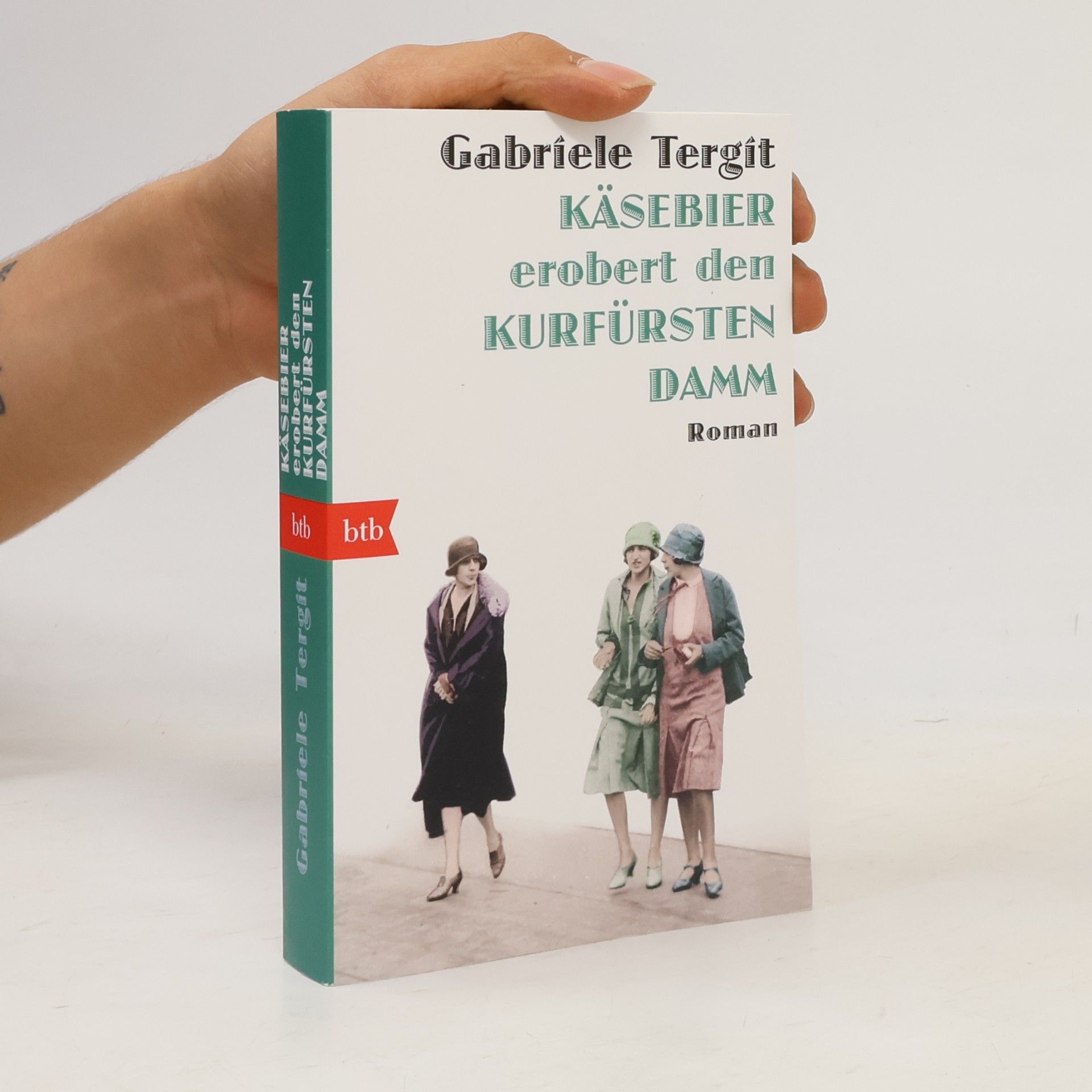 Gabriele Tergit Käsebier erobert den Kurfürstendamm