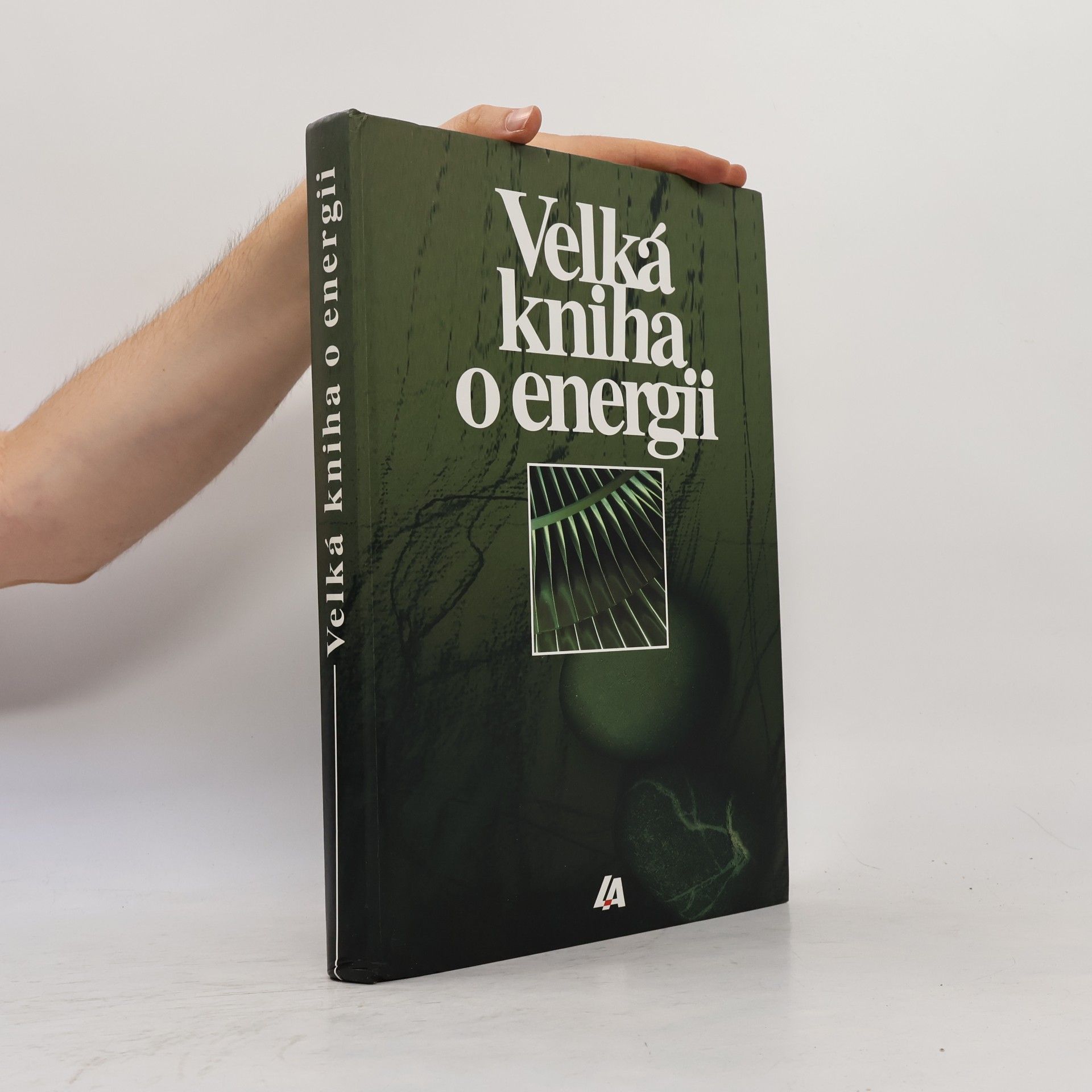 Pavel August Velká kniha o energii