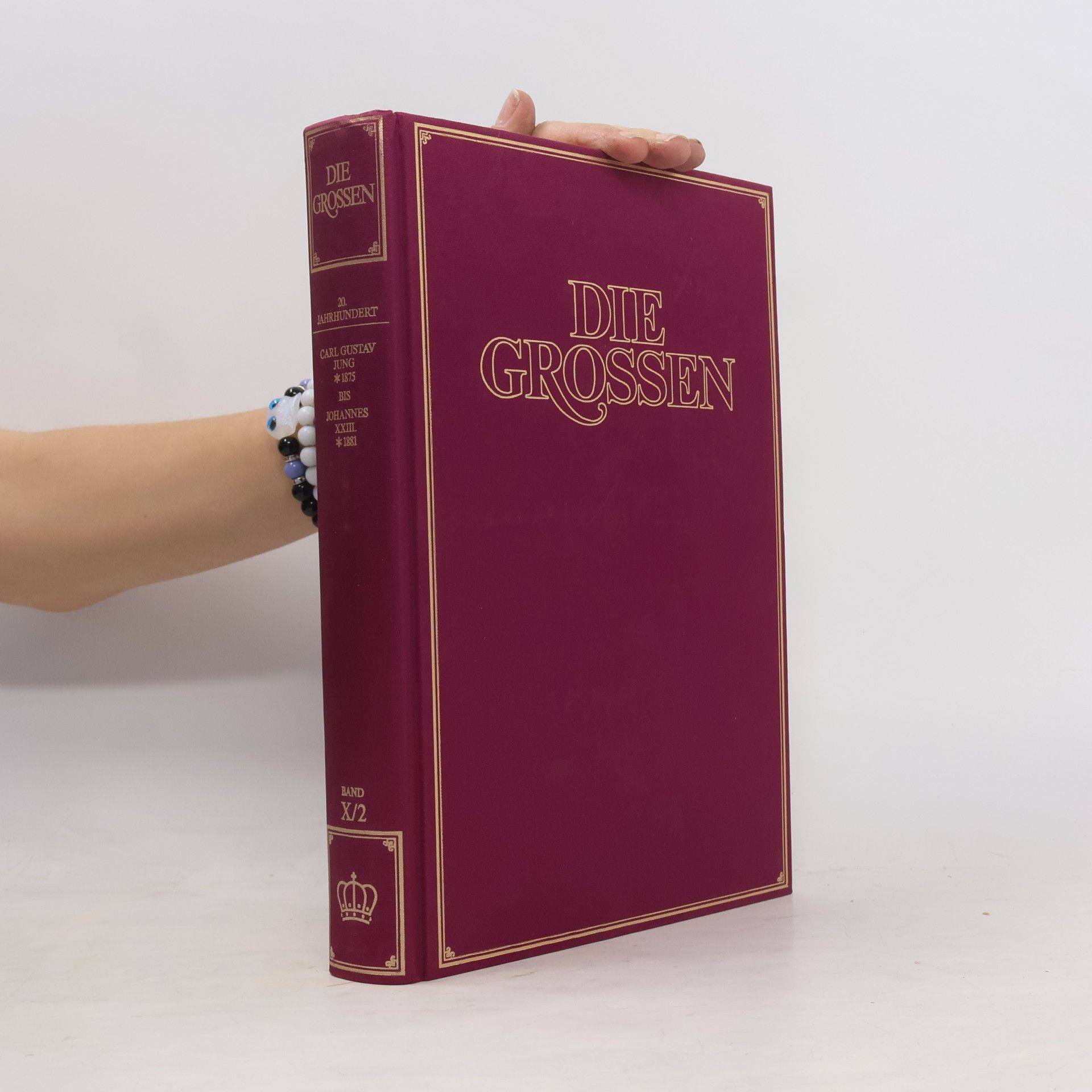 Autorenkollektiv Die Grossen. 20. Jahrhundert. Band X/2