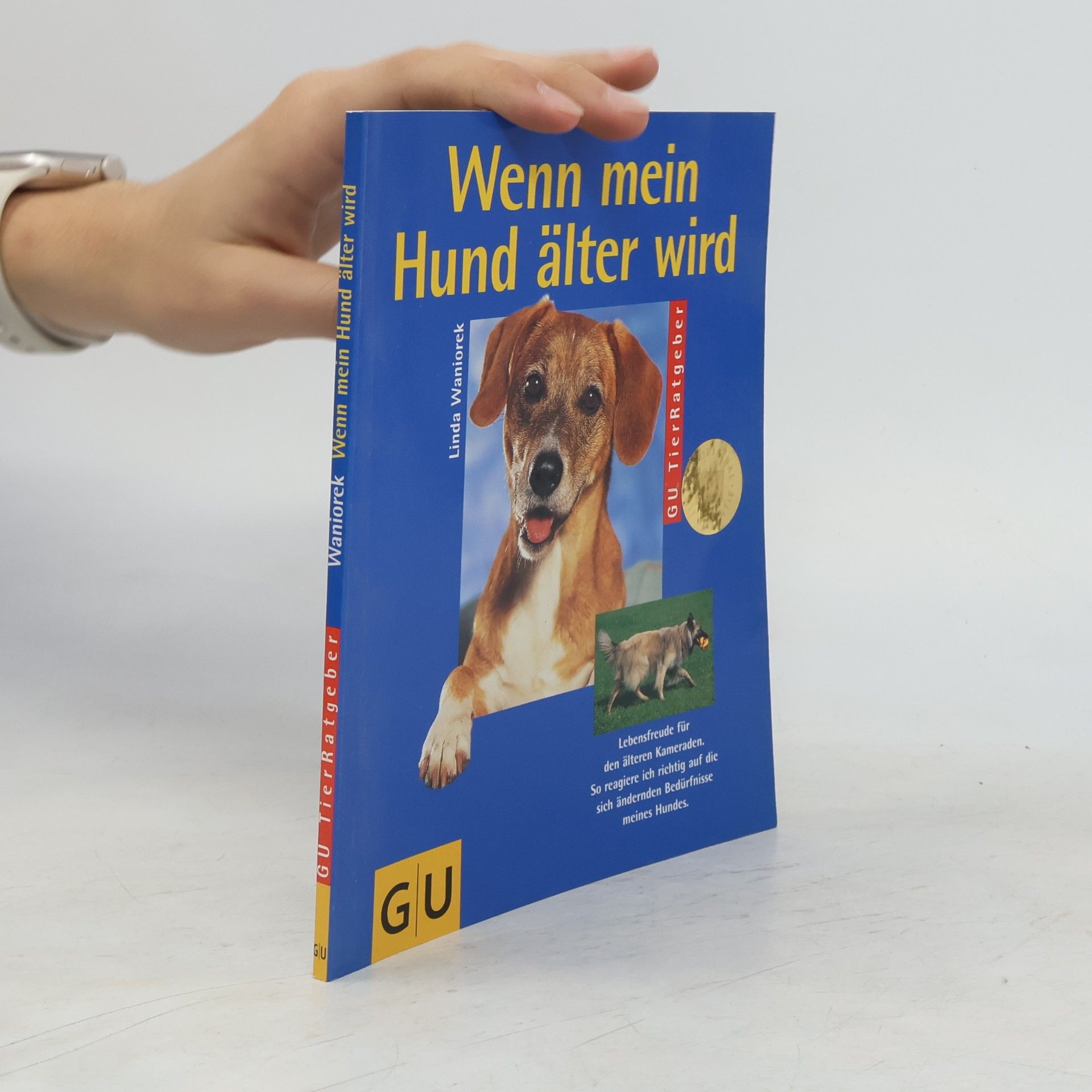 Linda Waniorek Wenn mein Hund älter wird