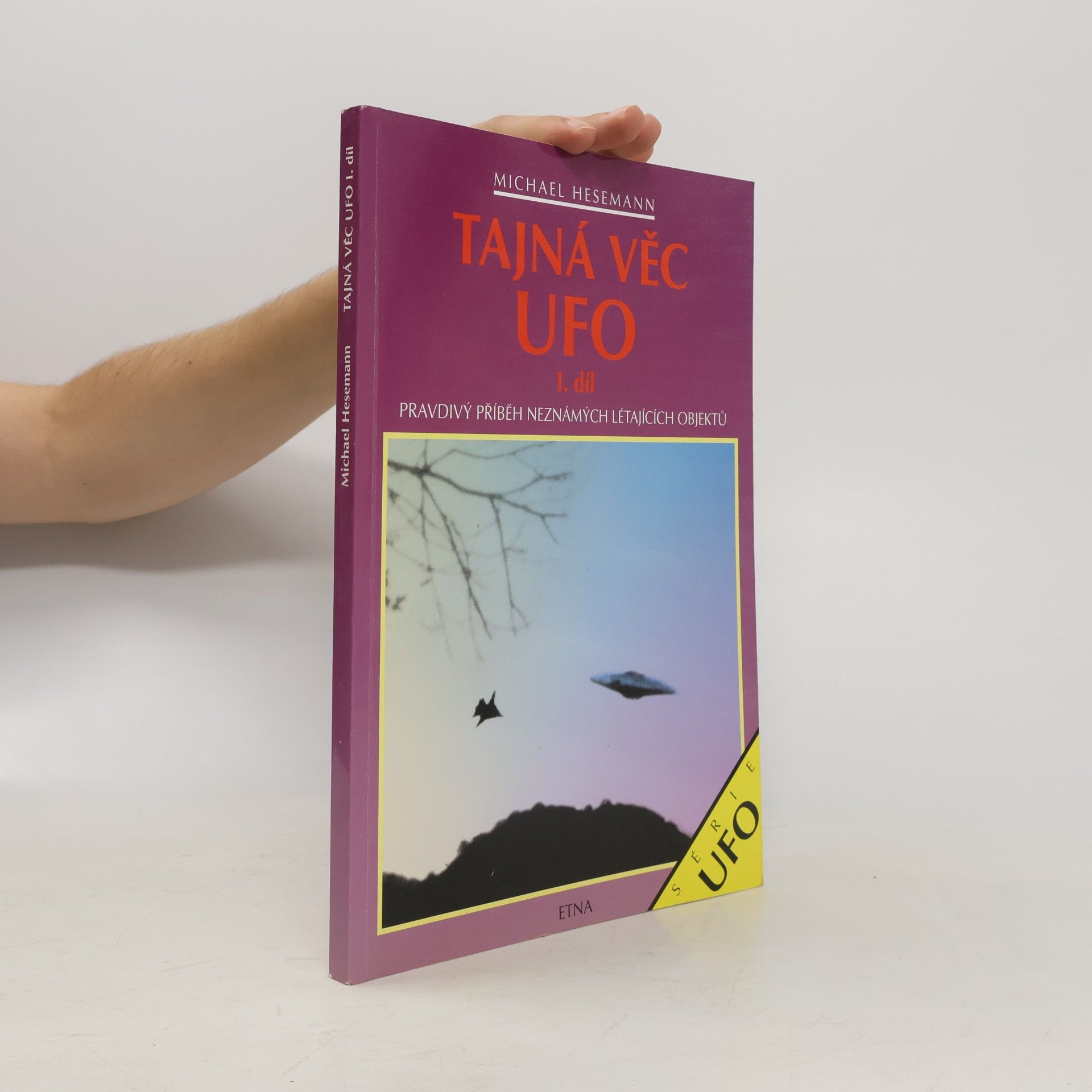 Michael Hesemann Tajná věc UFO 1