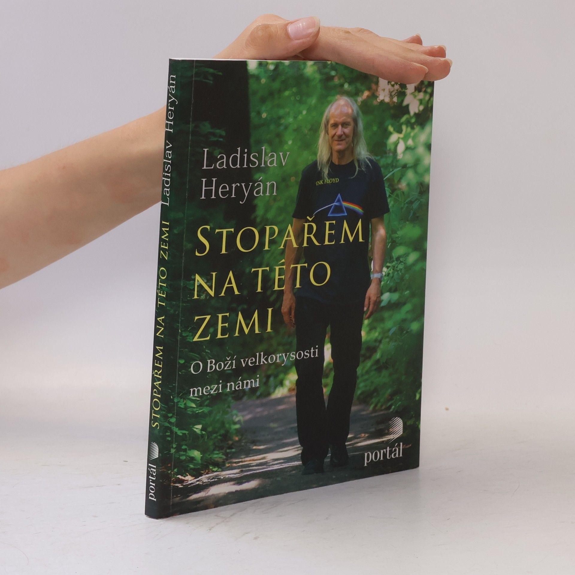 Ladislav Heryán Stopařem na této zemi. O Boží velkorysosti mezi námi
