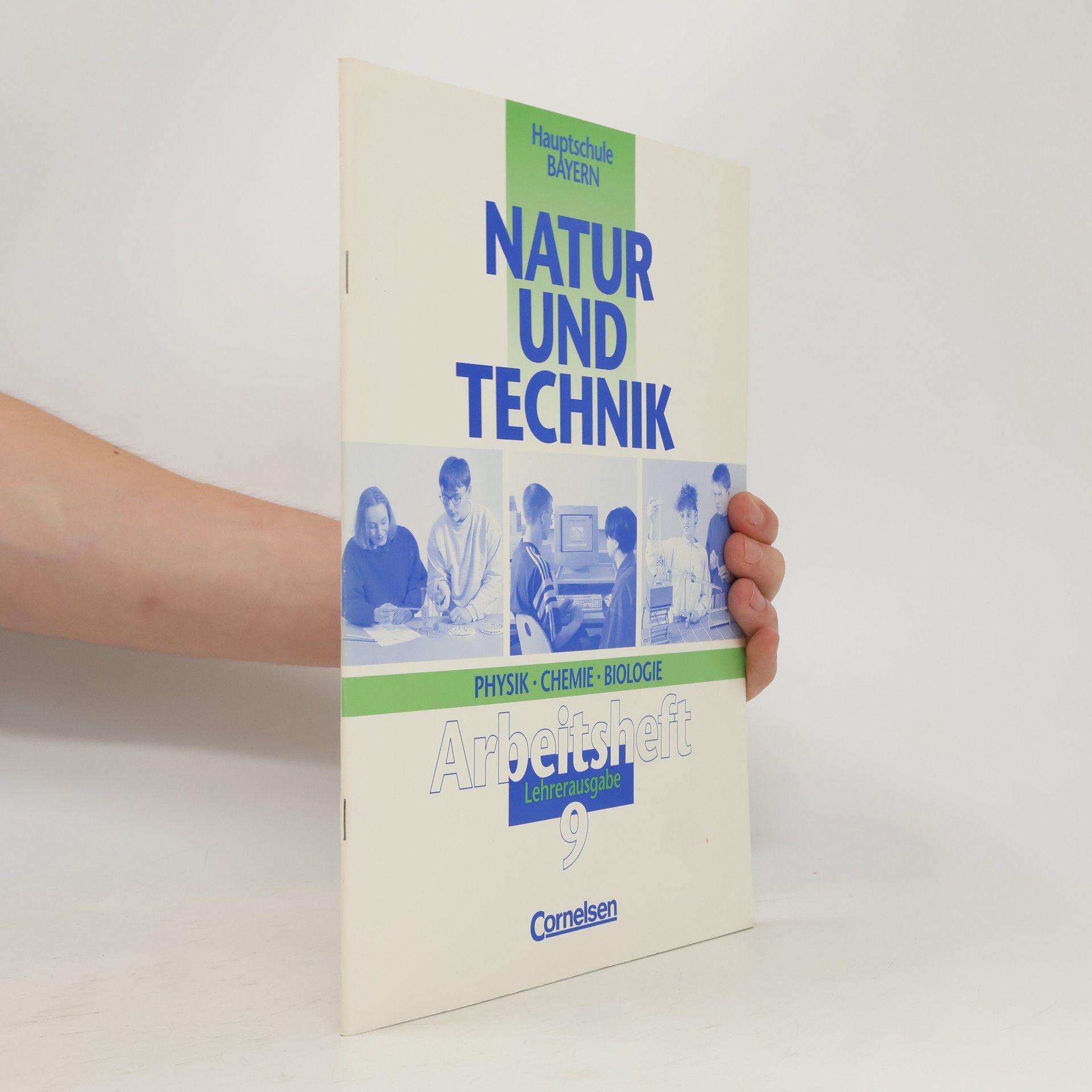 Autores varios Natur und Technik - Physik, Chemie, Biologie