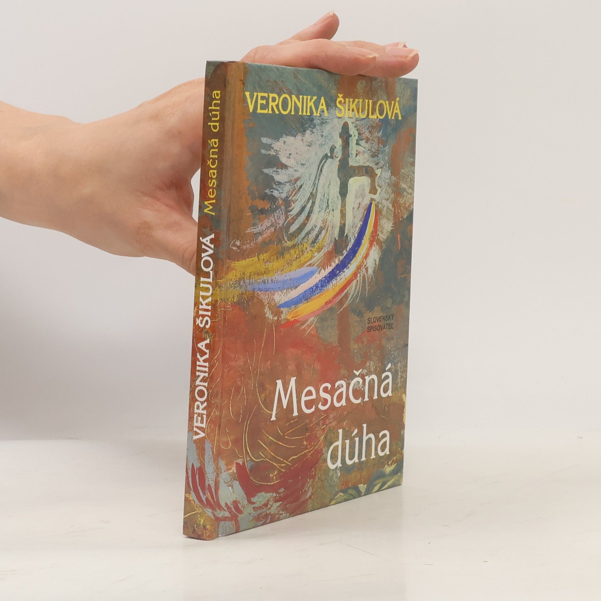 Veronika Šikulová Mesačná dúha