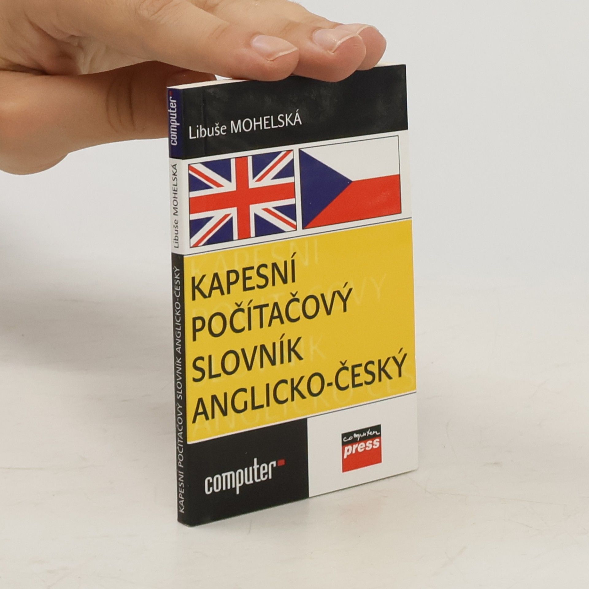 Libuše Mohelská Kapesní počítačový slovník anglicko-český