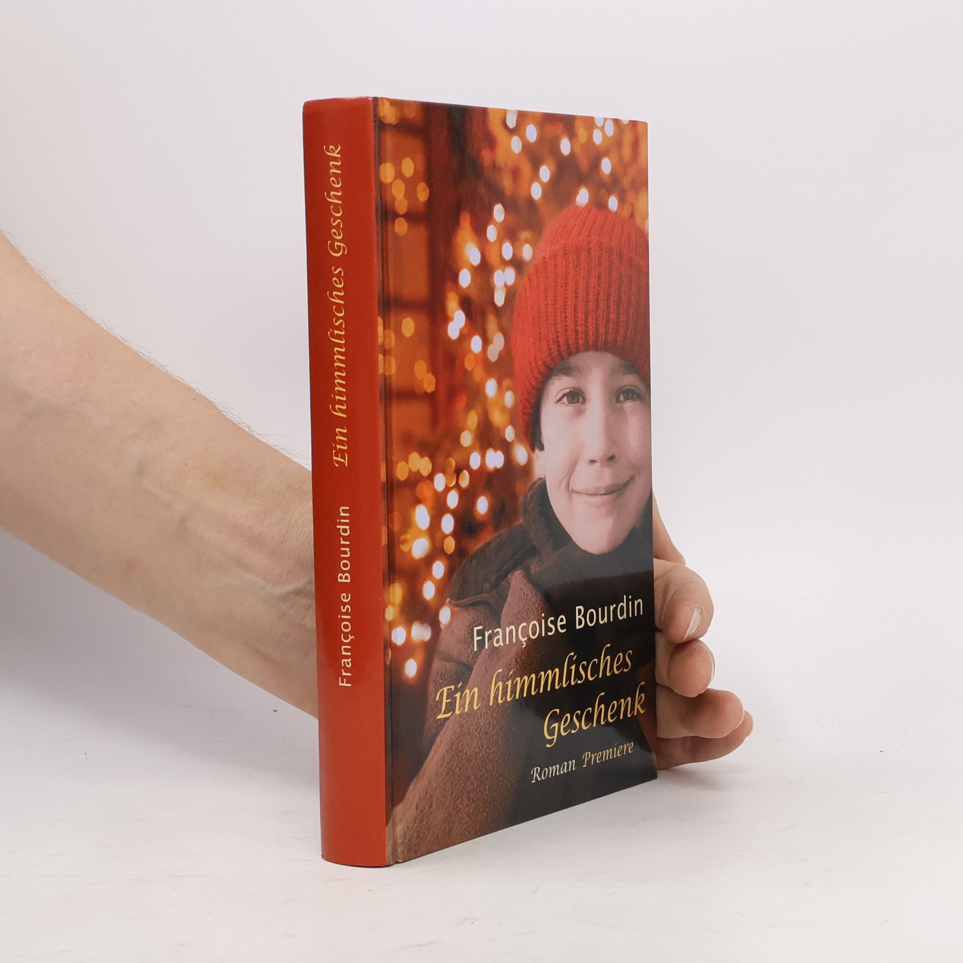Françoise Bourdin Ein himmlisches Geschenk